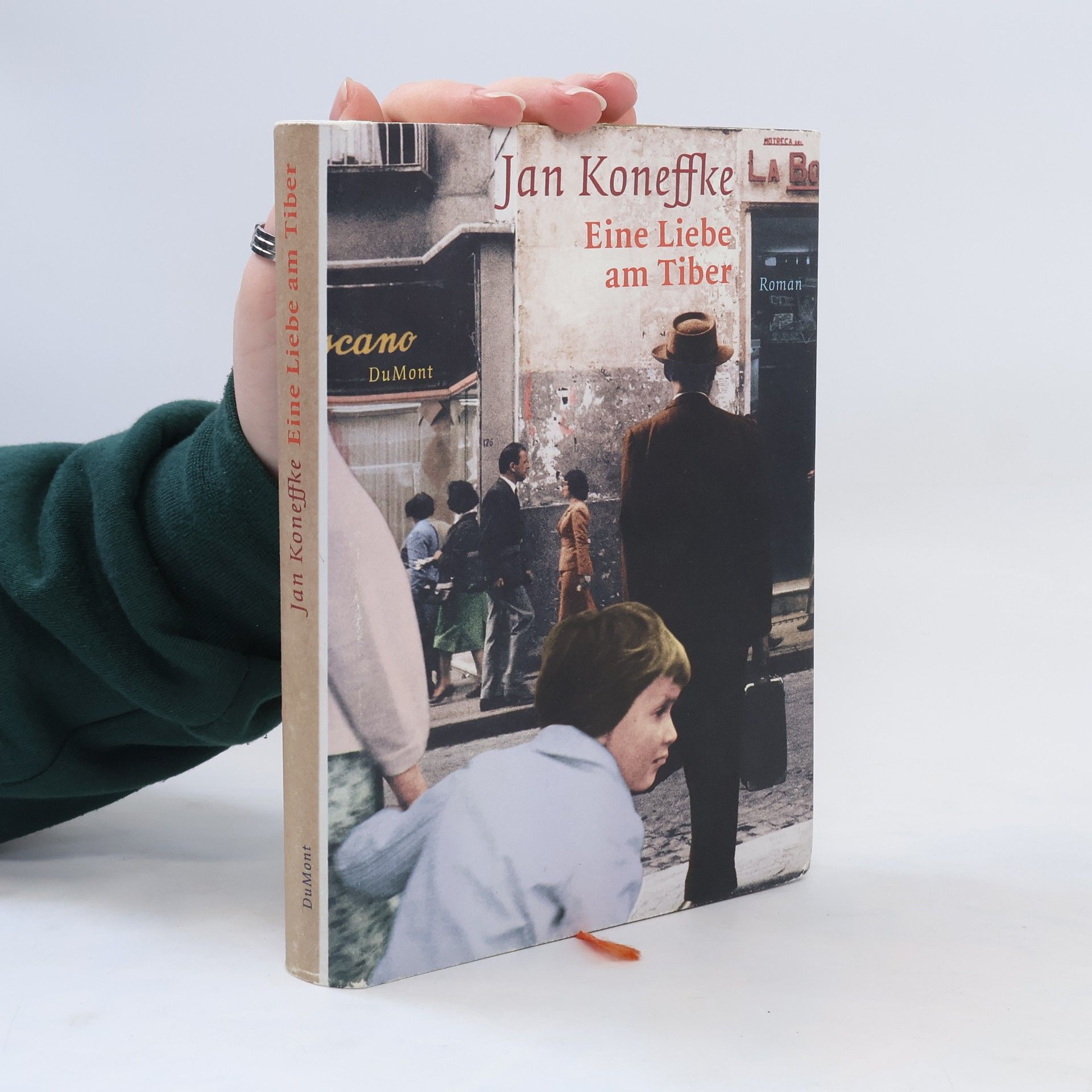 Jan Koneffke Eine Liebe am Tiber