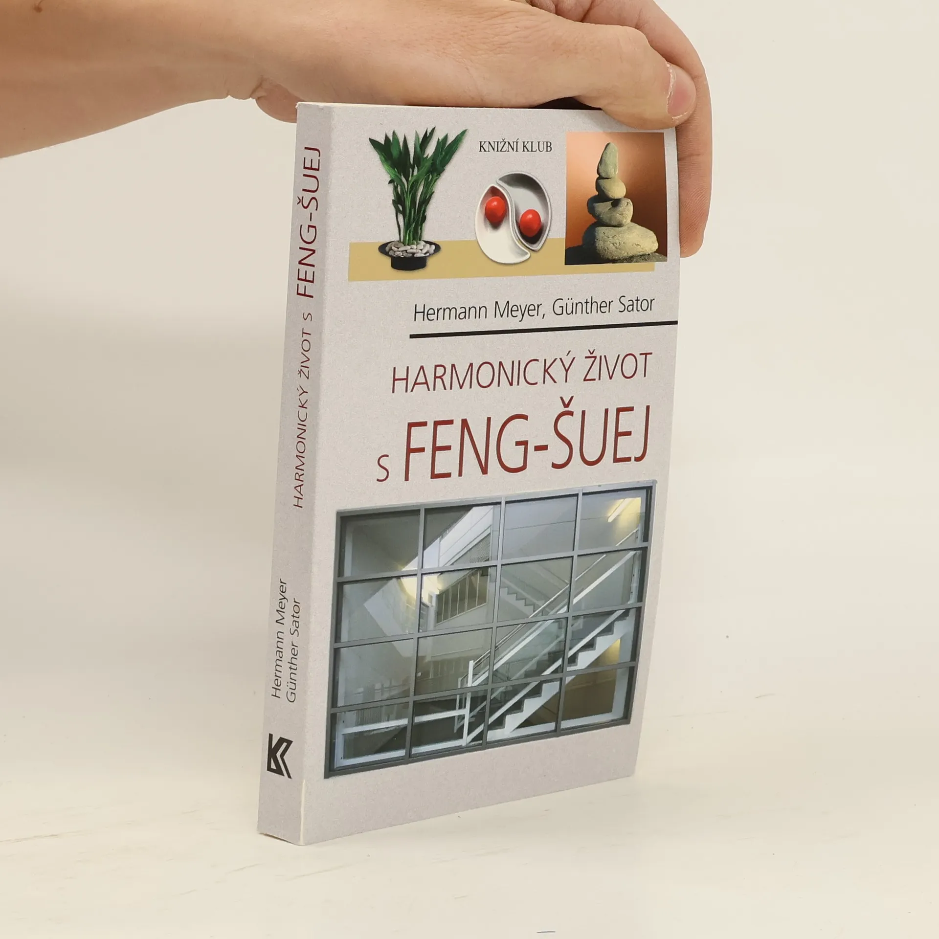 Harmonický život s feng-šuej: Dokonalý interiér doma i na pracovišti | Kniha | pevná | Alena Šubrtová | CS