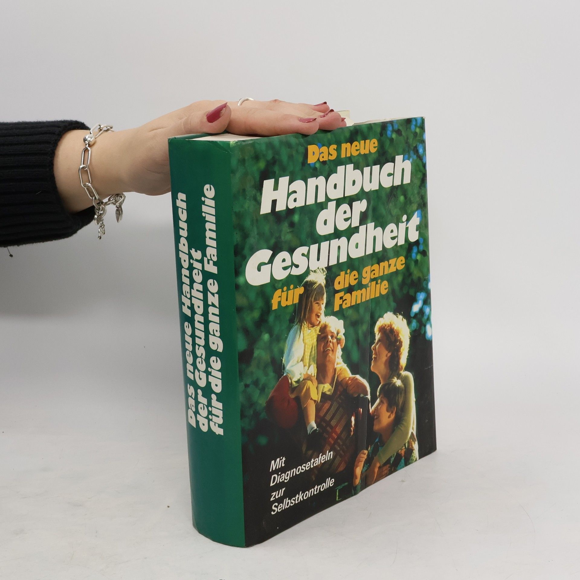 Autorenkollektiv Das neue Handbuch der Gesundheit für die ganze Familie