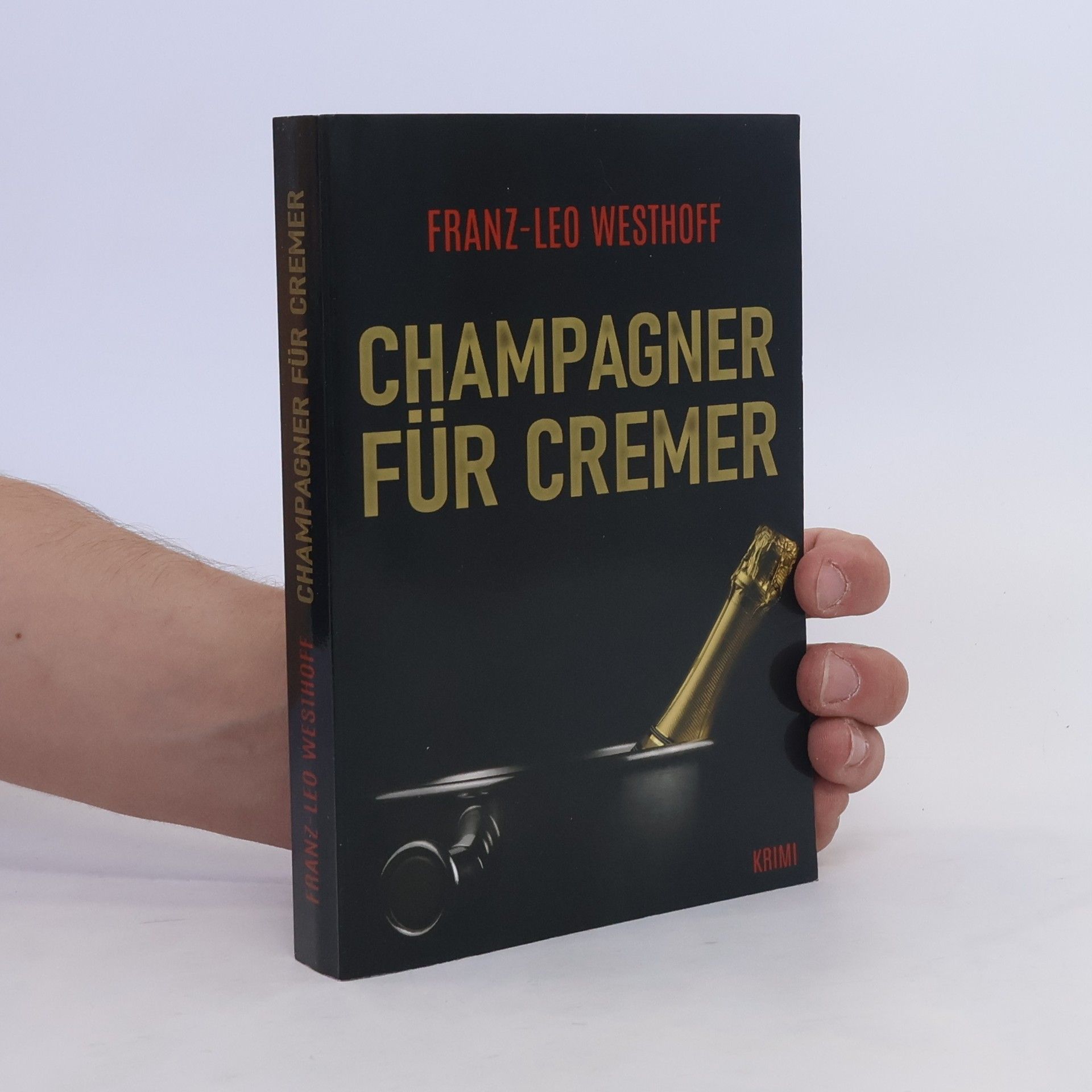Franz-Leo Westhoff Champagner für Cremer