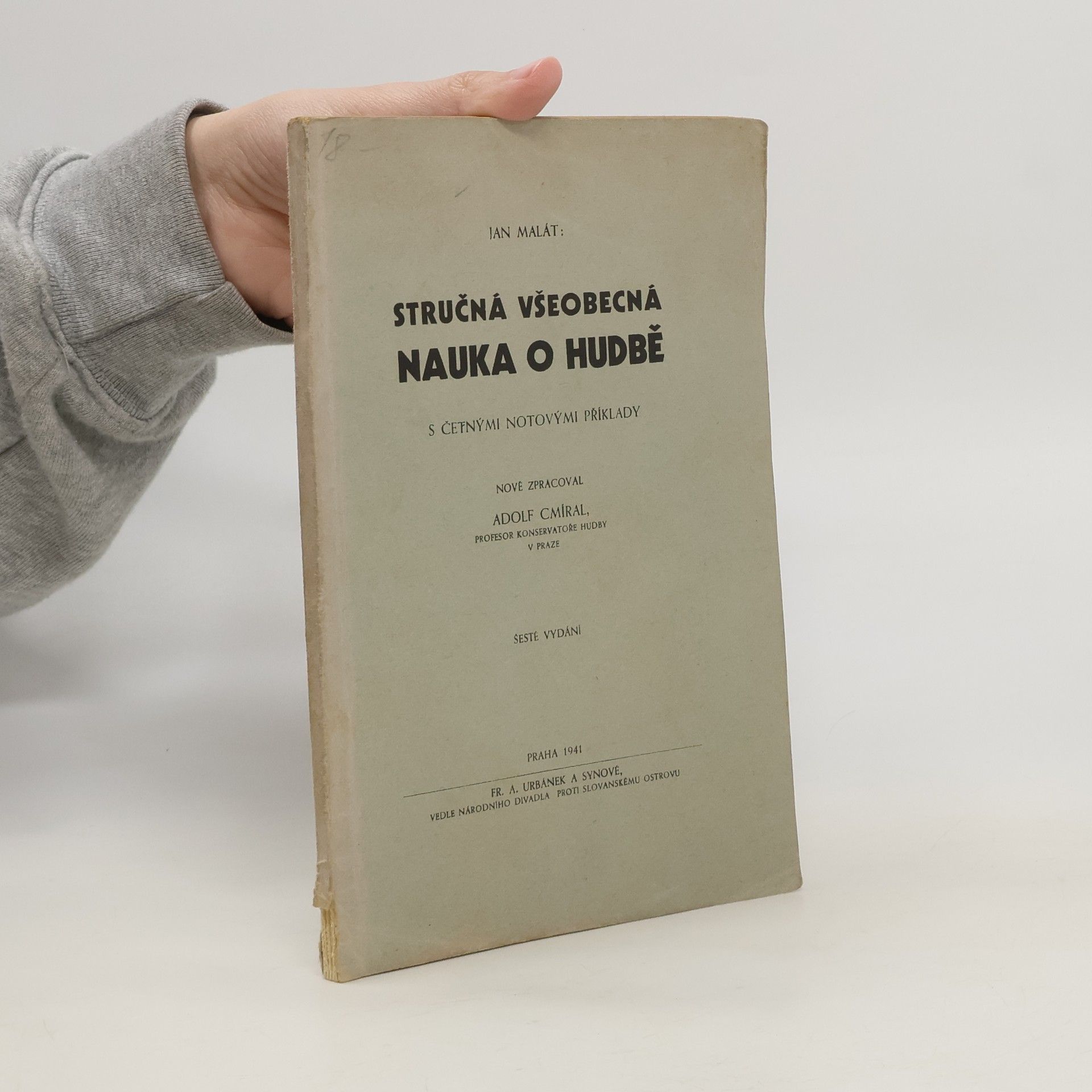 Jan Malát Stručná všeobecná nauka o hudbě s četnými notovými příklady