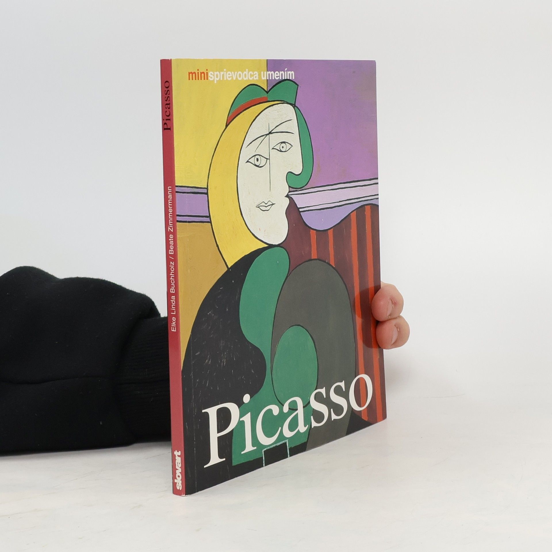 Elke Linda Buchholz Pablo Picasso. Život a dielo