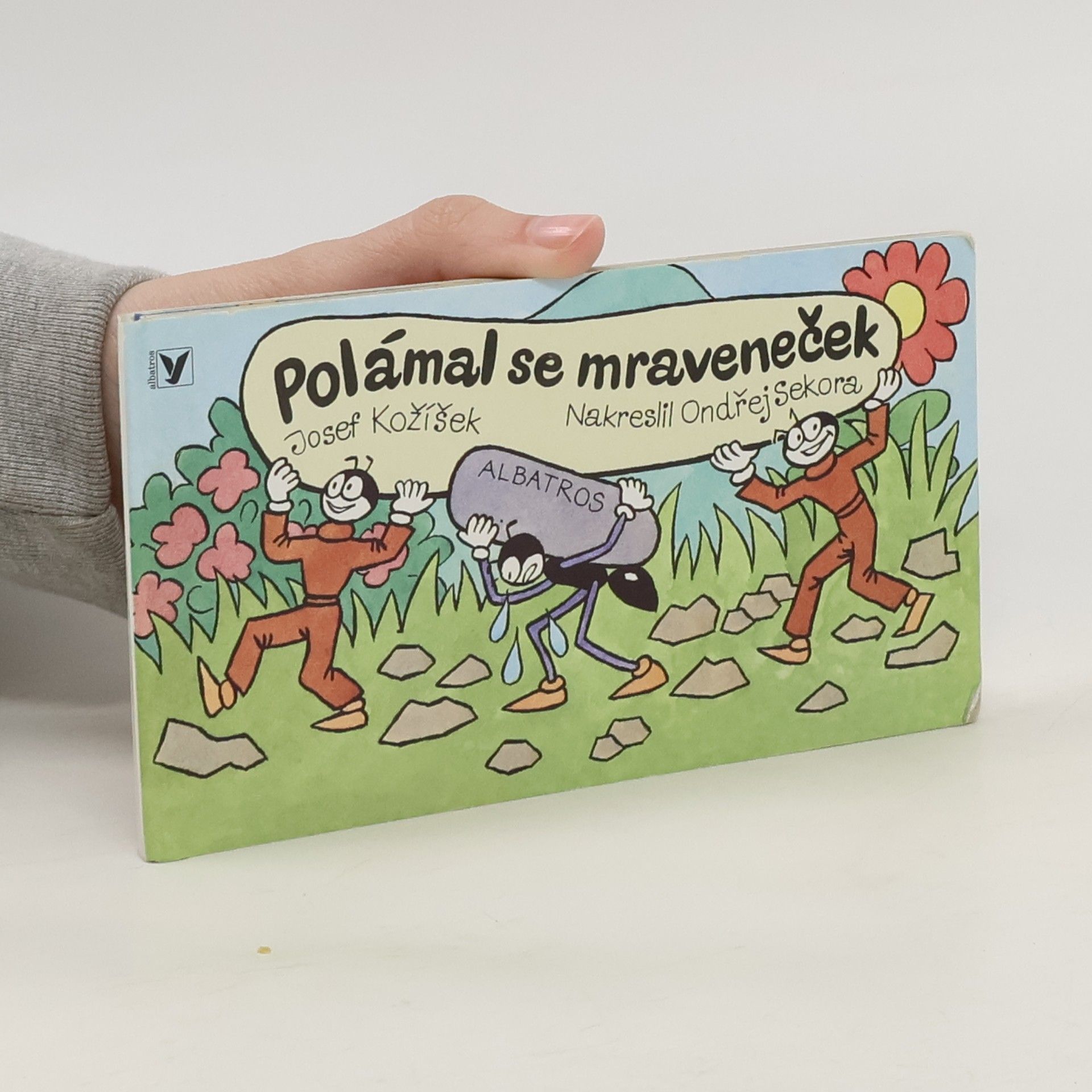 Josef Kožíšek Polámal se mraveneček