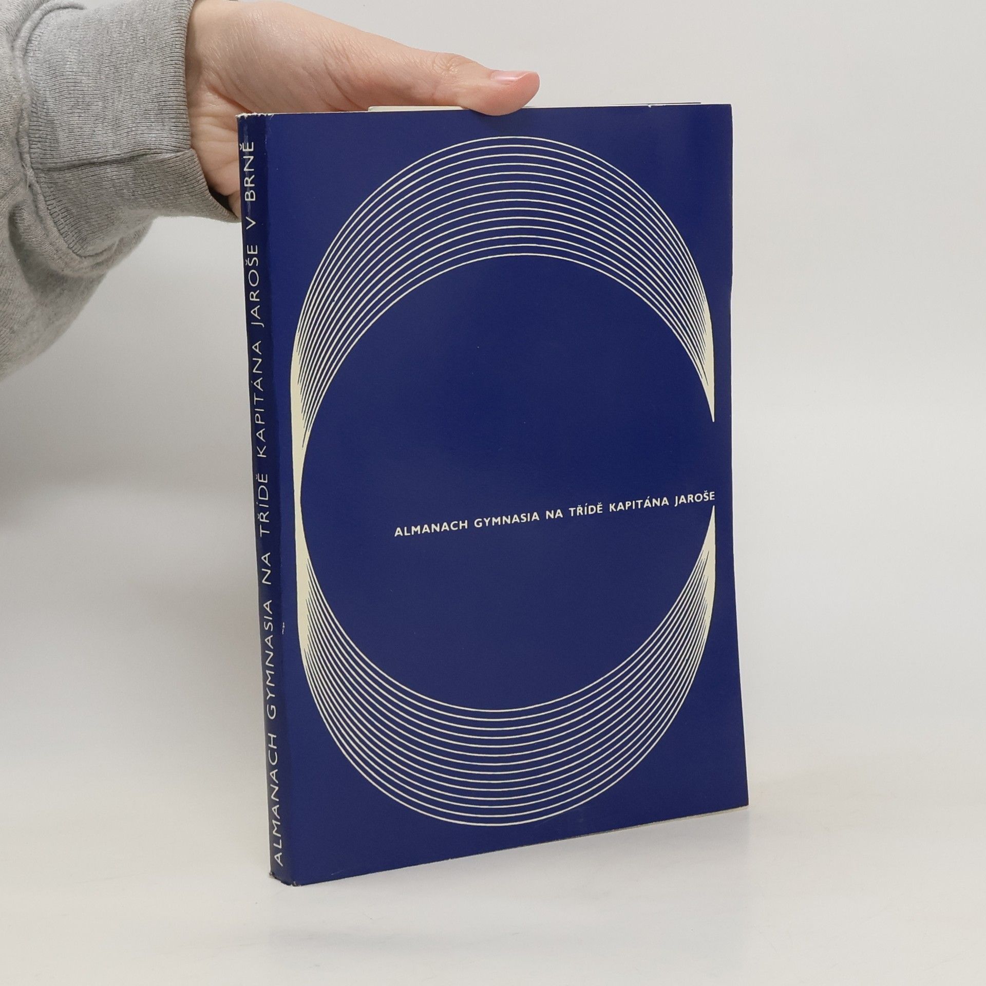 kolektiv Almanach gymnasia na třídě kapitána Jaroše