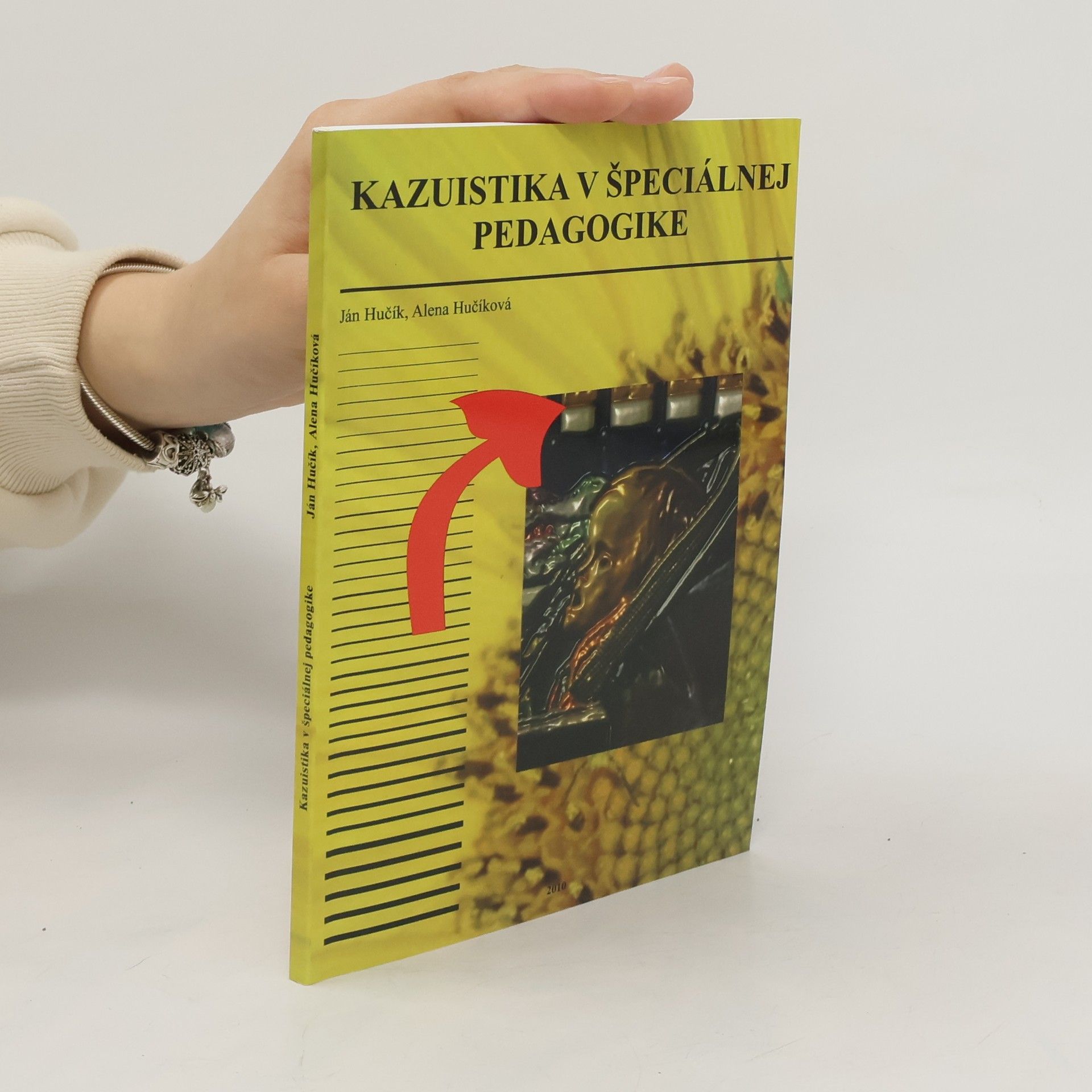 Ján Hučík Kazuistika v špeciálnej pedagogike