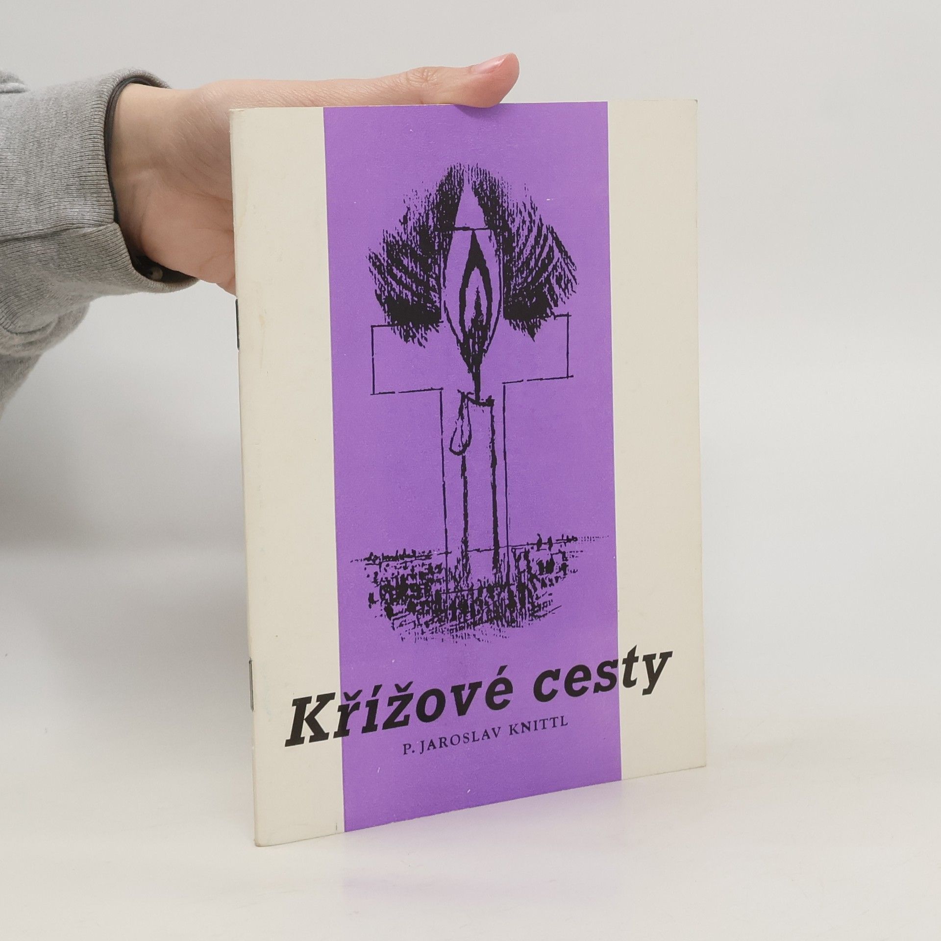 Jaroslav Knittl Křížové cesty
