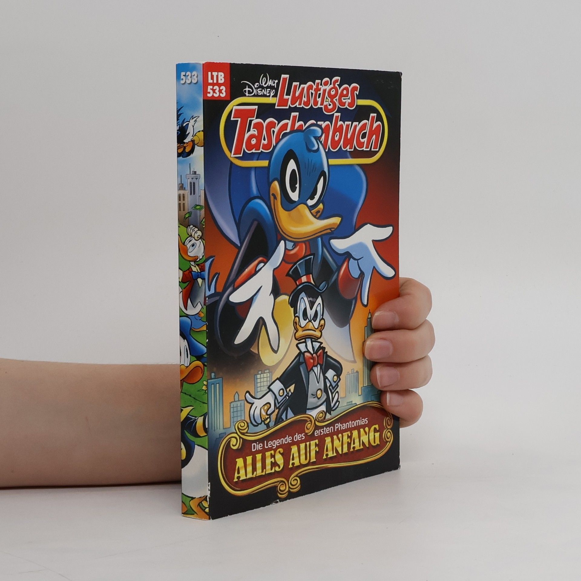 Walt Disney Lustiges Taschenbuch 533. Alles auf Anfang