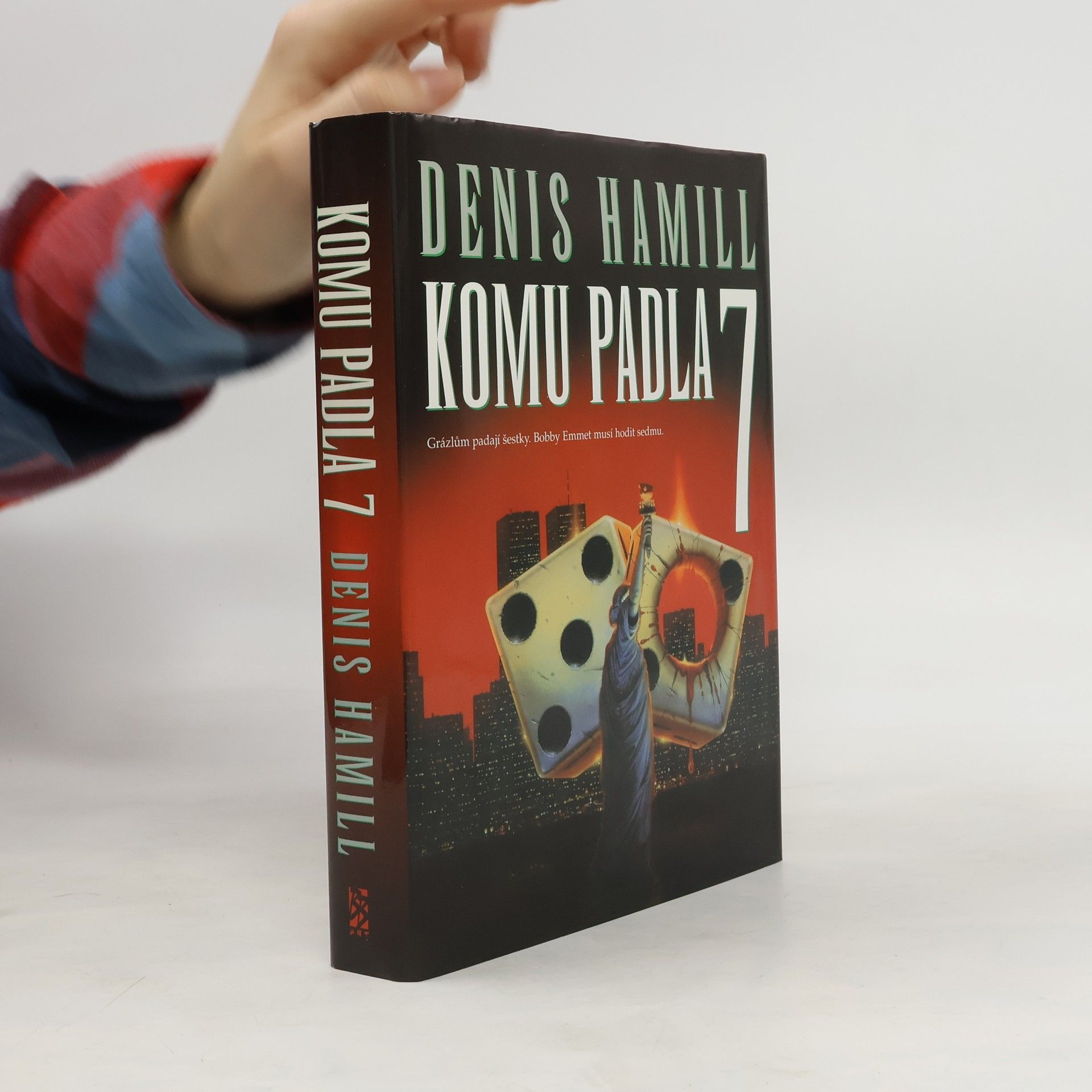 Denis Hamill Komu padla 7