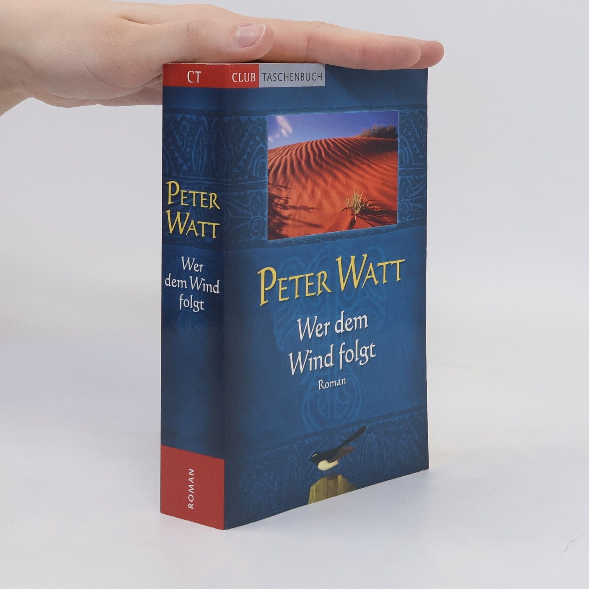 Peter Watt Wer dem Wind folgt