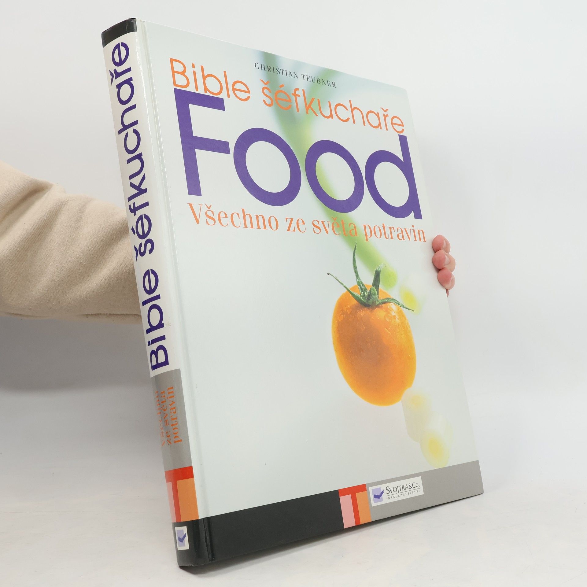 Food. Bible šéfkuchaře