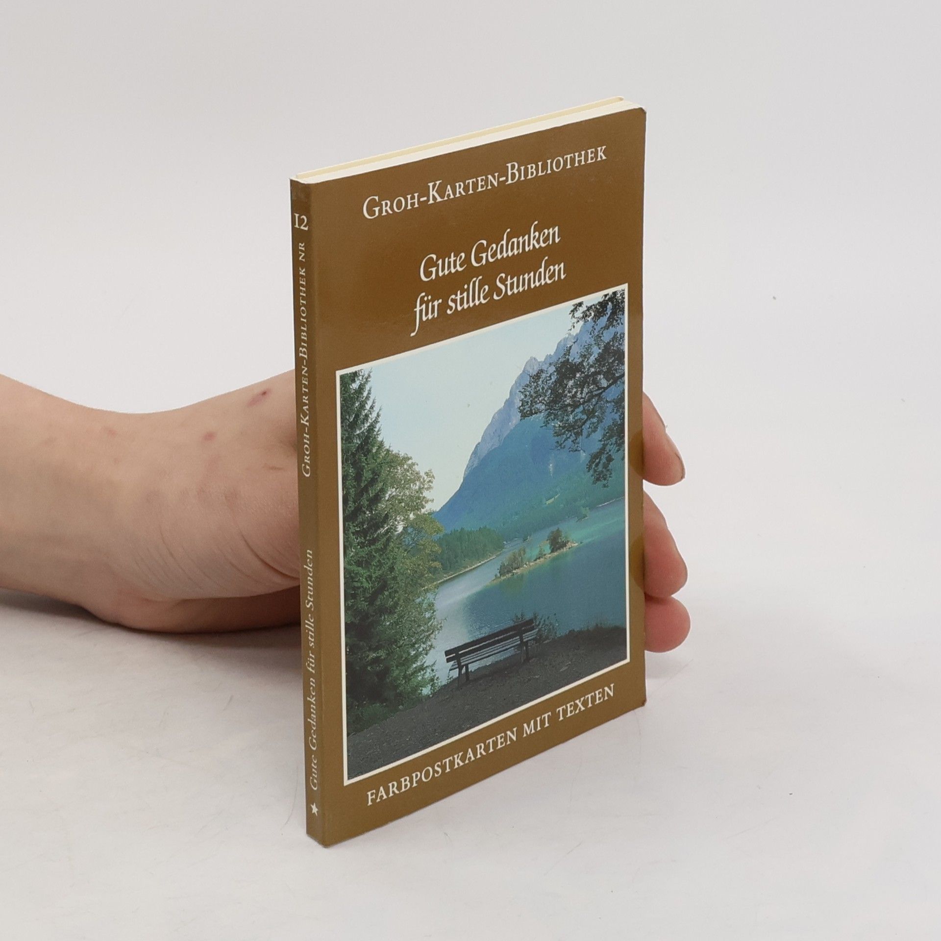 Gerda Ludwig Gute Gedanken für stille Stunden