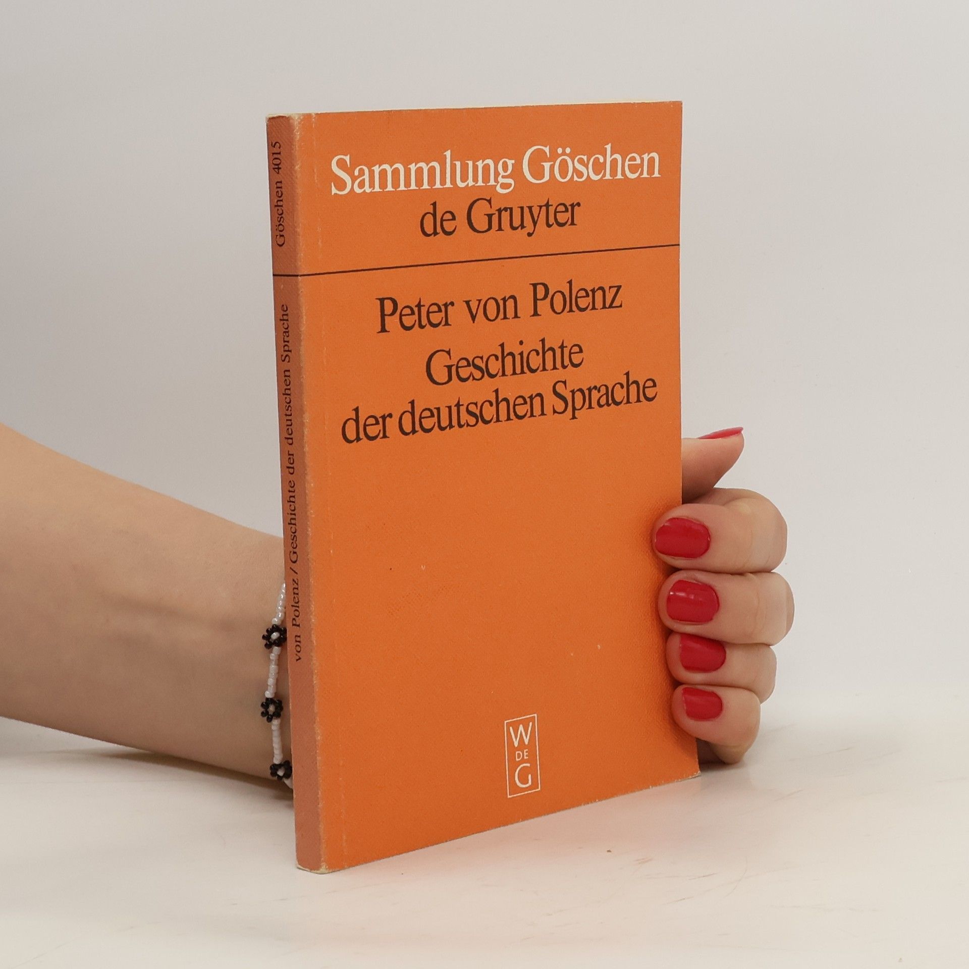 Peter von Polenz Geschichte der deutschen Sprache