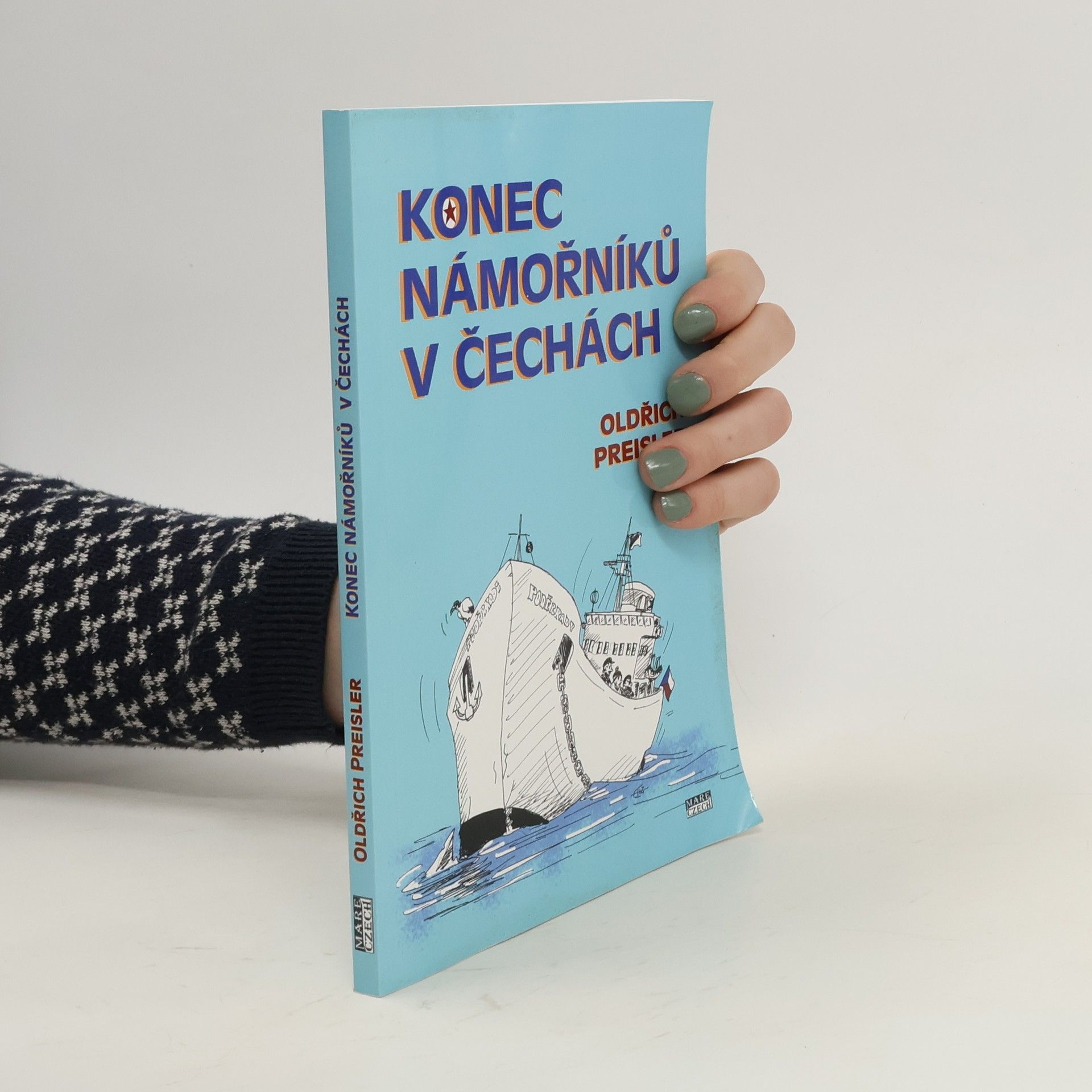 Oldřich Preisler Konec námořníků v Čechách
