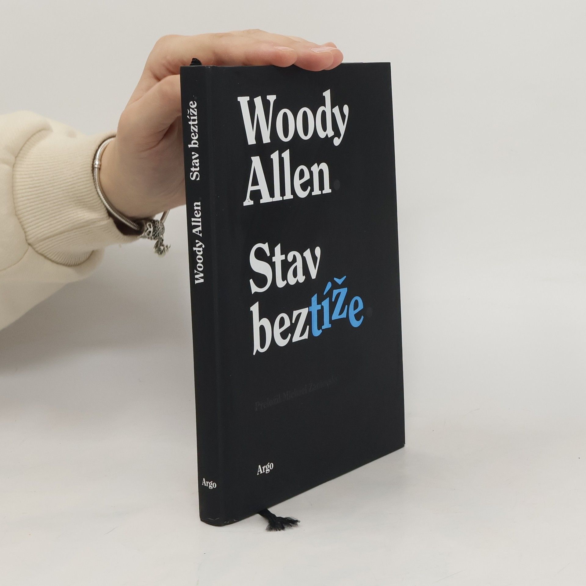 Woody Allen Stav beztíže