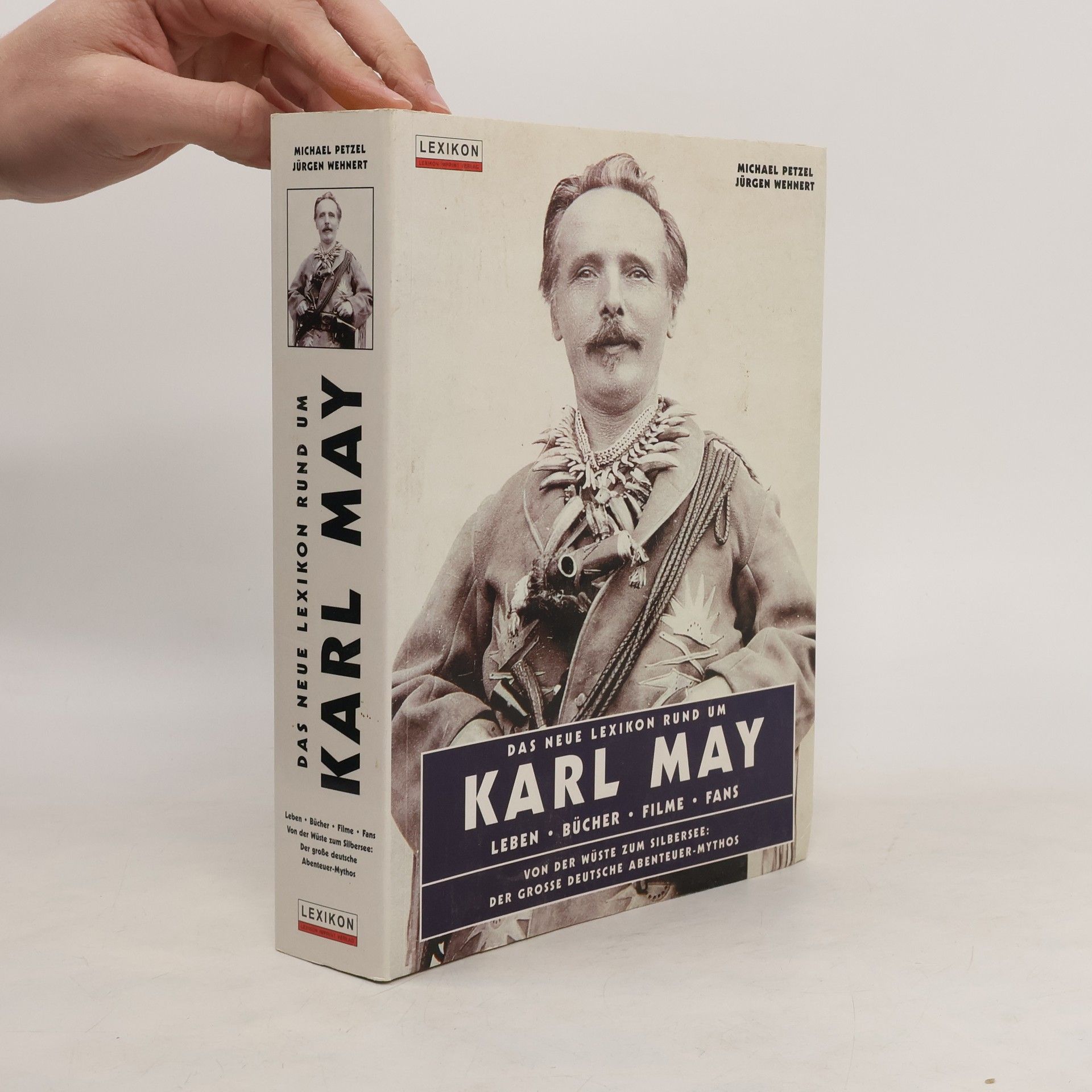 Michael Petzel Das neue Lexikon rund um Karl May