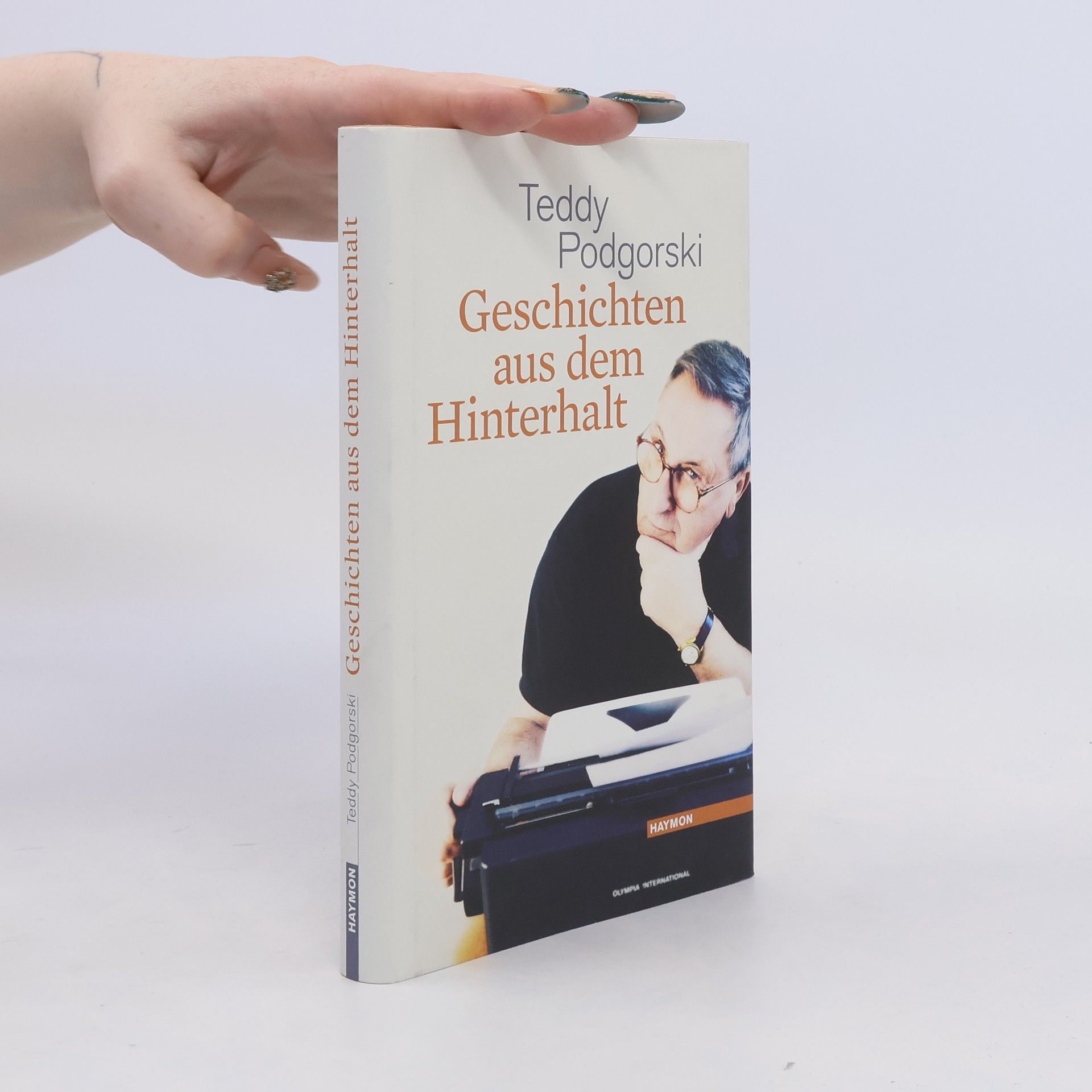 Teddy Podgorski Geschichten aus dem Hinterhalt