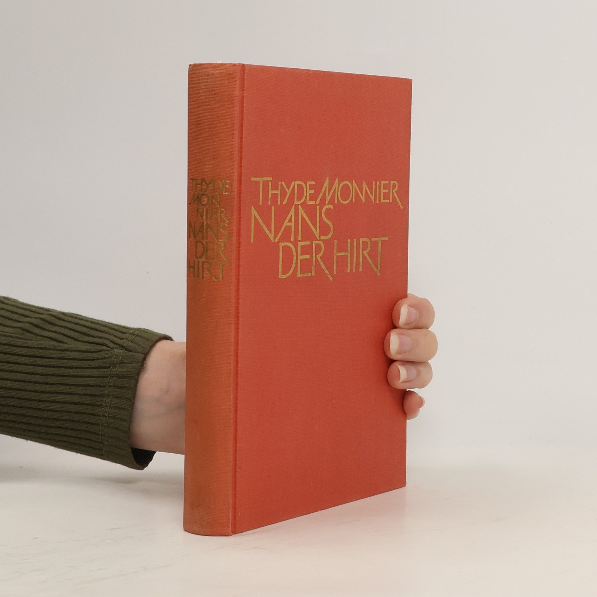 Thyde Monnier Nans der Hirt