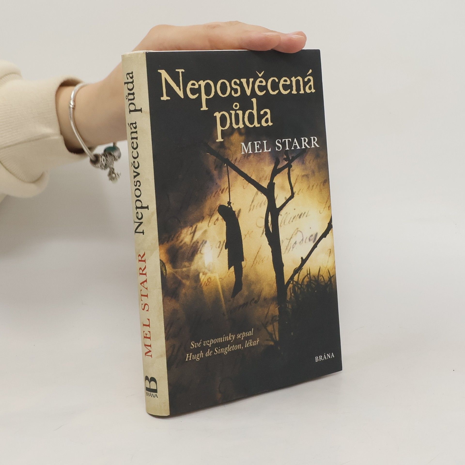 Melvin R. Starr Neposvěcená půda