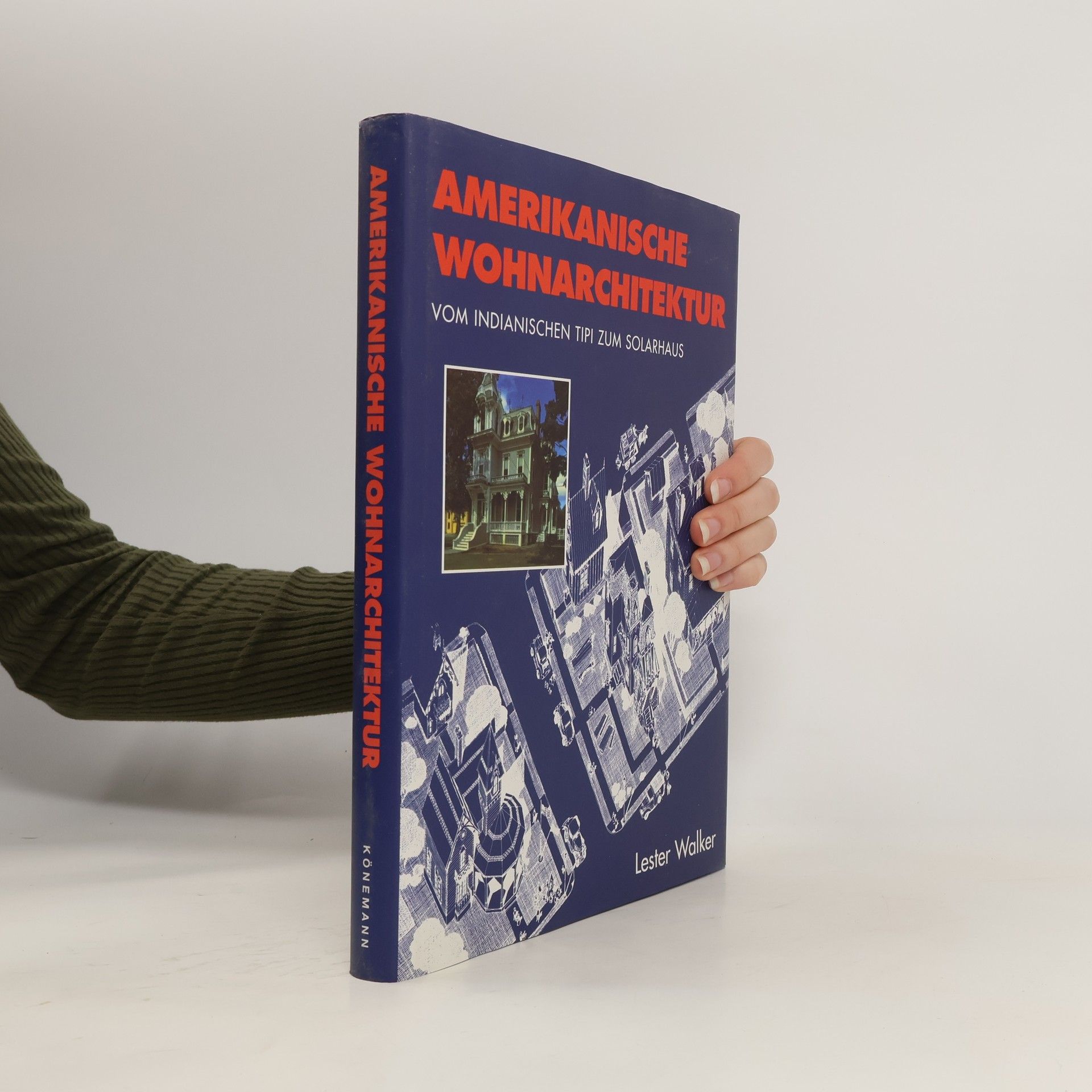 Lester Walker Amerikanische Wohnarchitektur