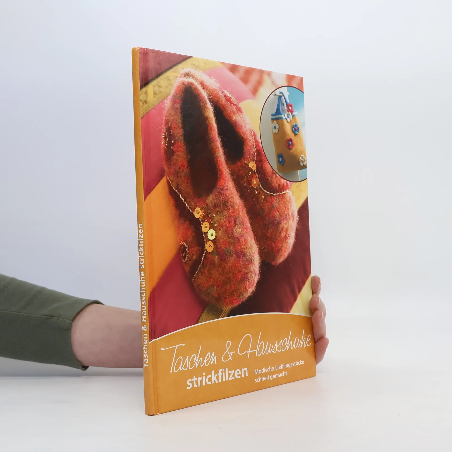 Taschen & Hausschuhe. Strickfilzen | Book | Hardcover | kolektiv | DE