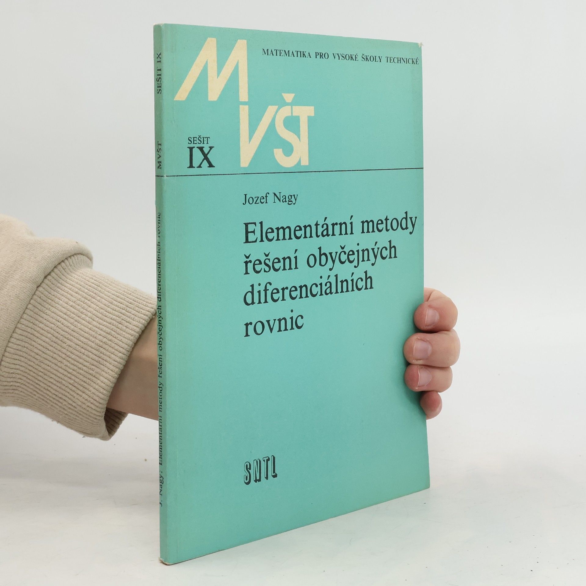 Jozef Nagy Elementární metody řešení obyčejných diferenciálních rovnic
