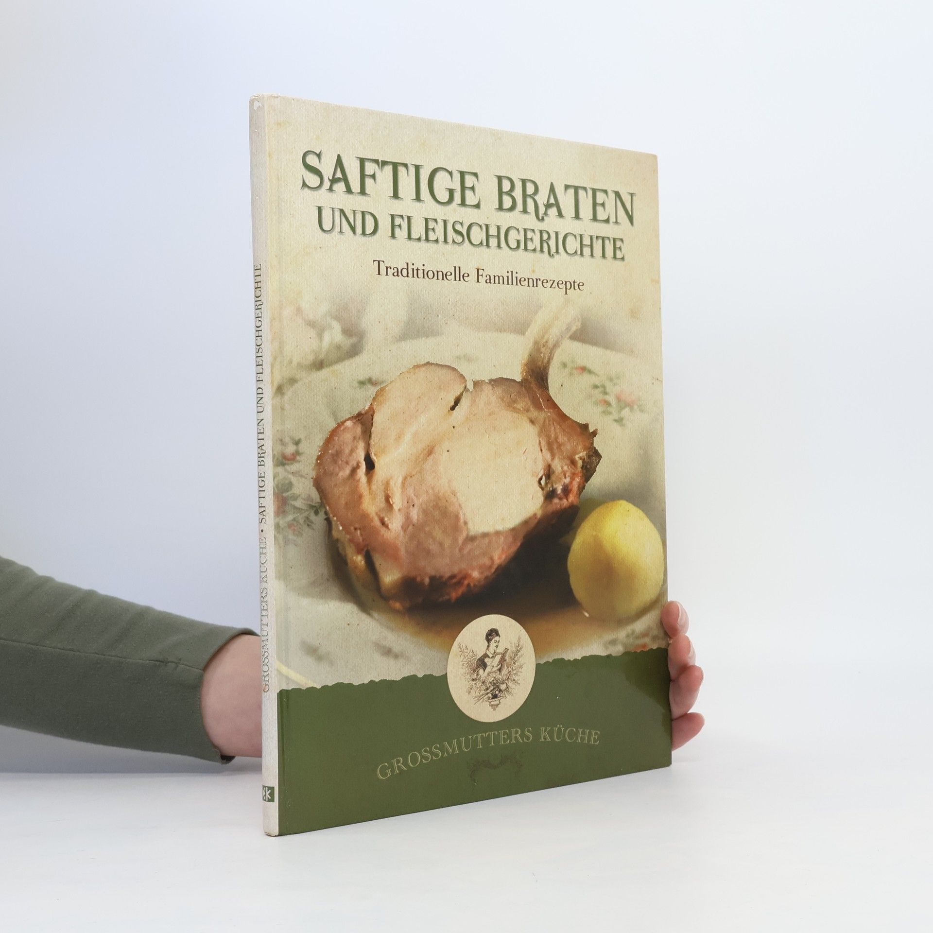 Collectif d'auteurs Saftige Braten und Fleischgerichte