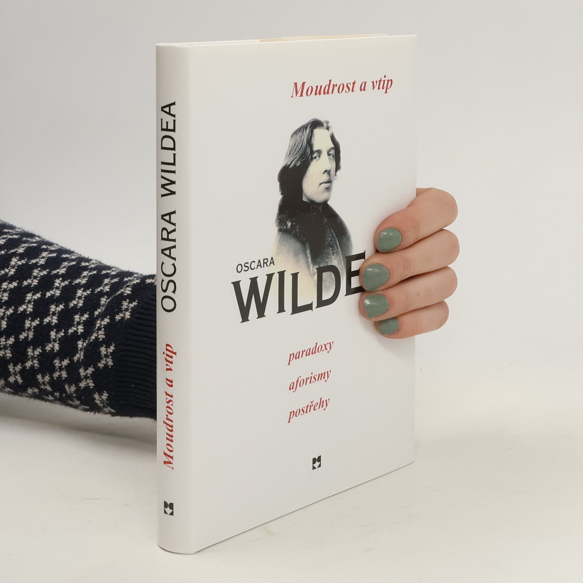 Oscar Wilde Moudrost a vtip Oscara Wildea