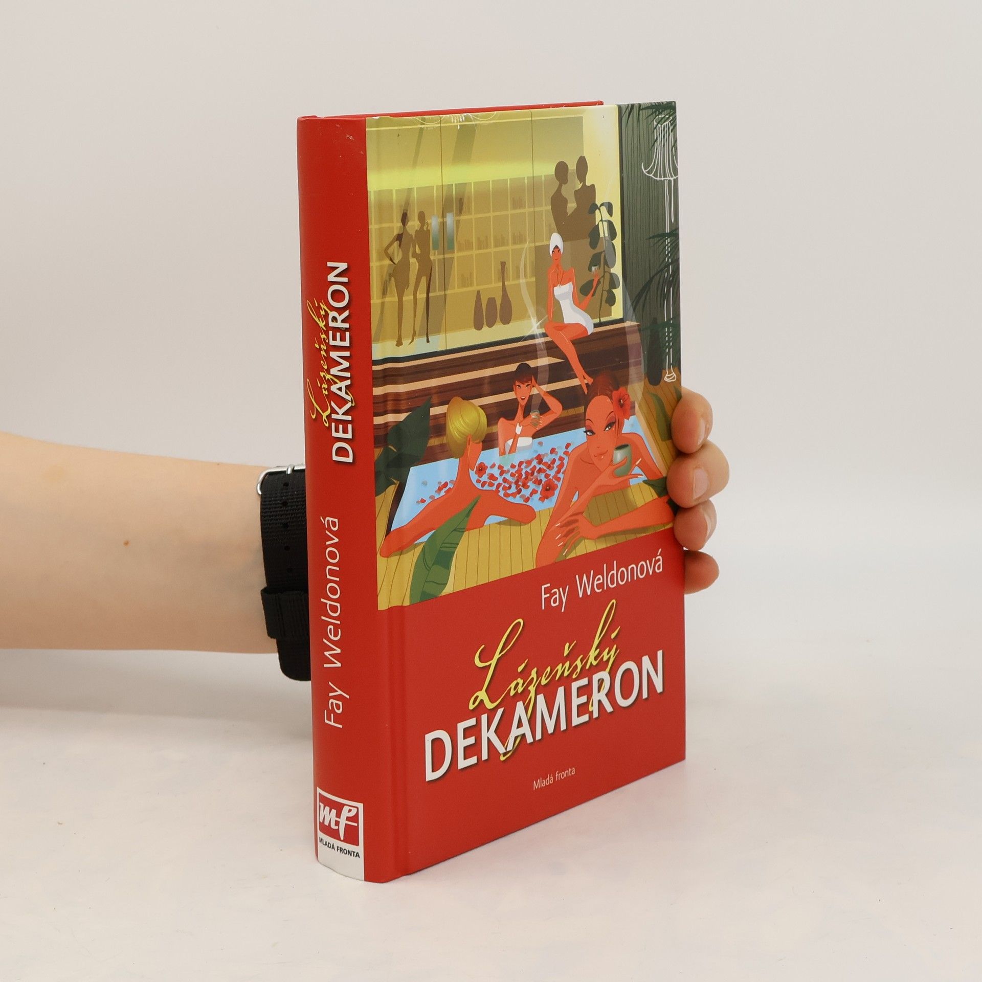 Fay Weldon Lázeňský dekameron