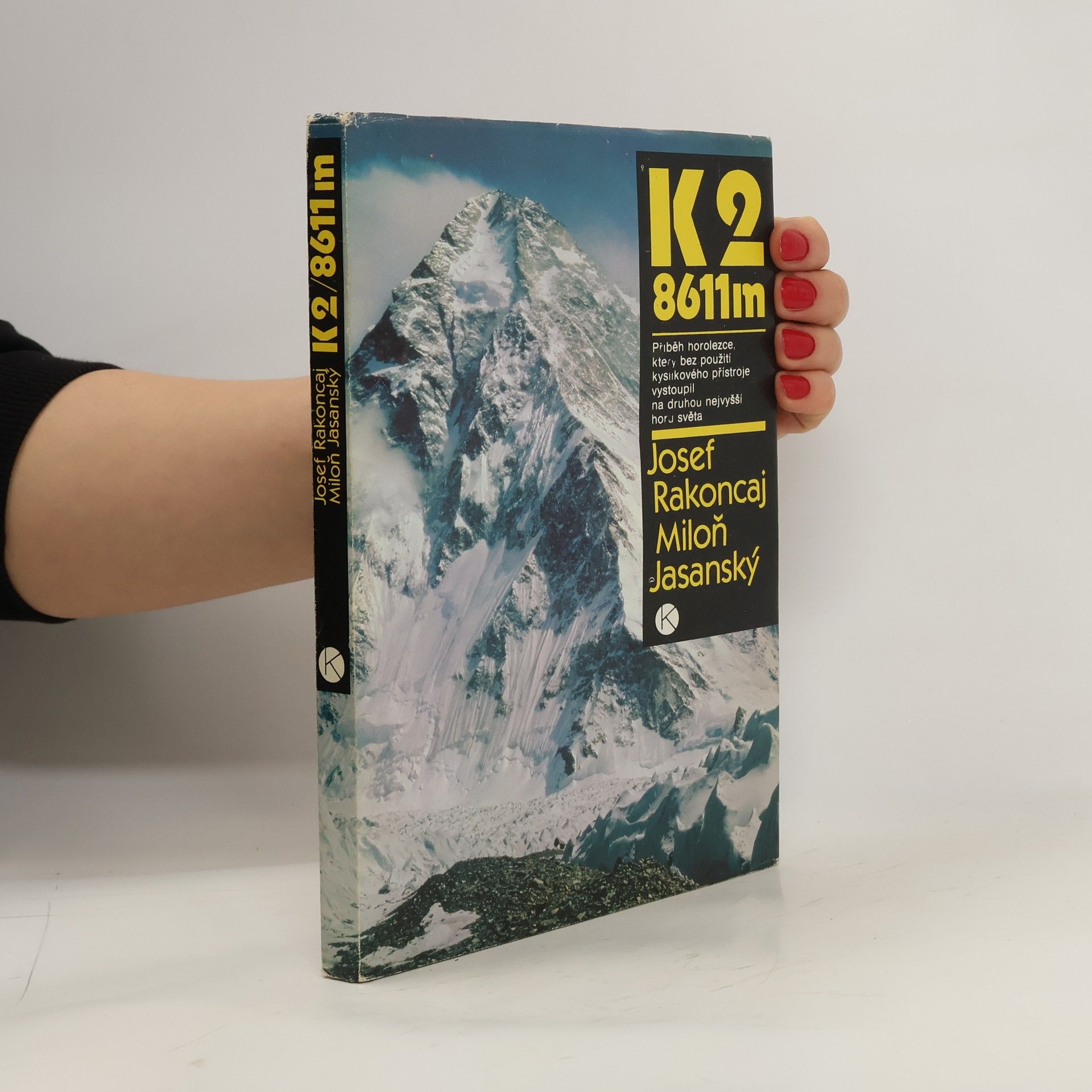Josef Rakoncaj K2/8611 m