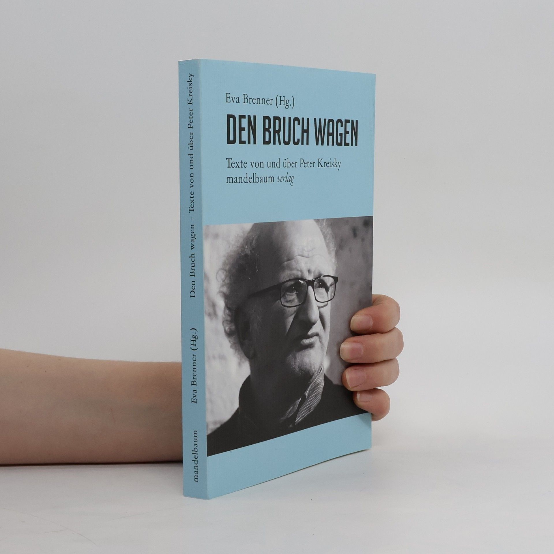 Eva Brenner Den Bruch wagen