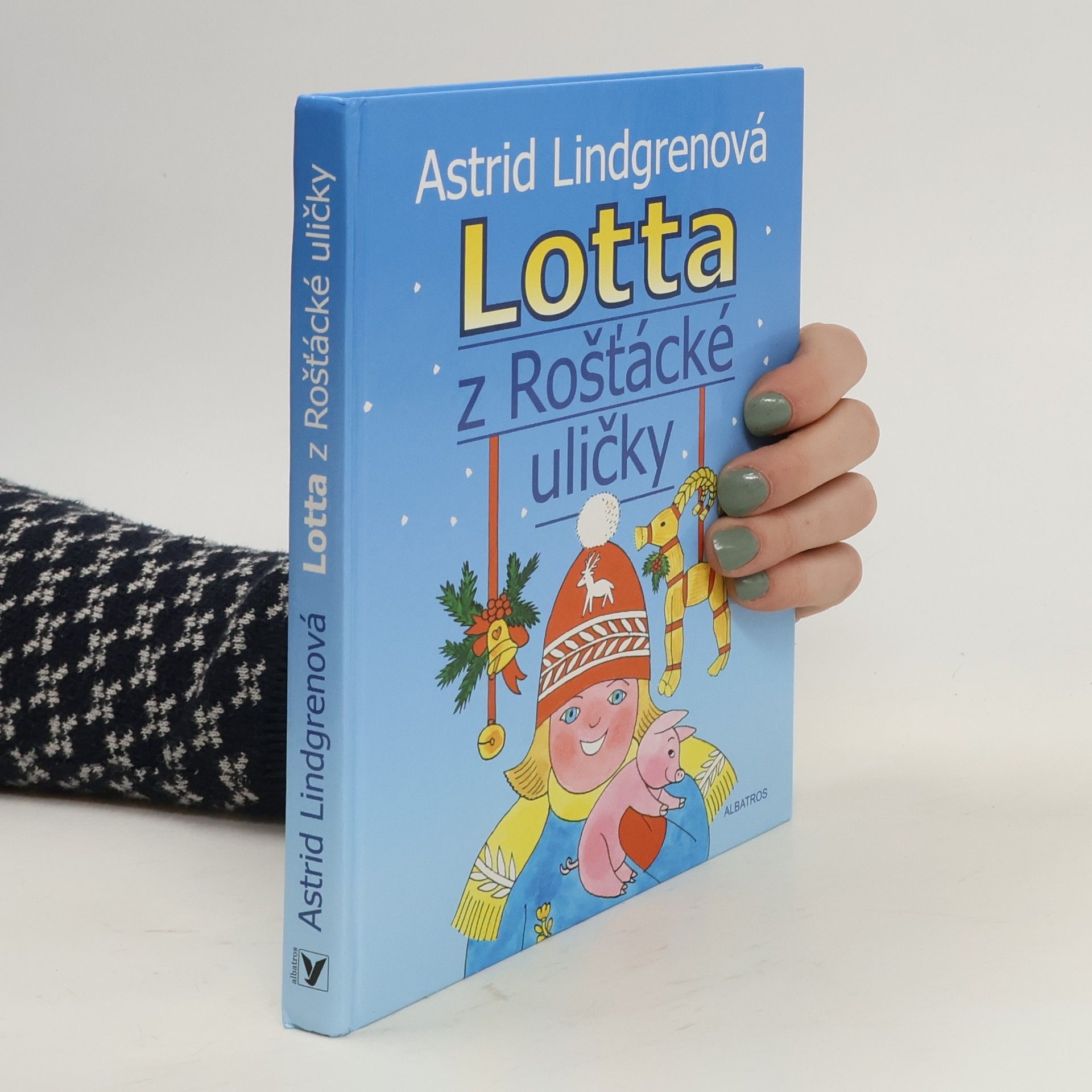 Astrid Lindgren Lotta z Rošťácké uličky