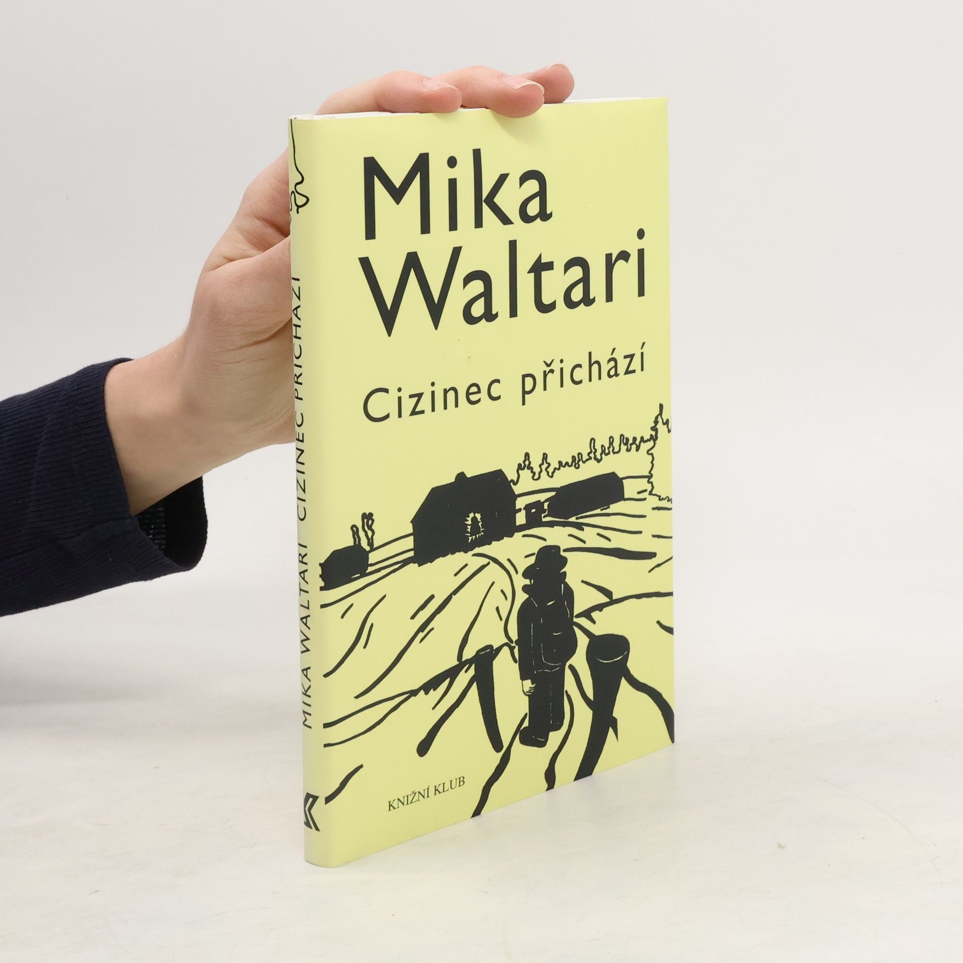 Mika Waltari Cizinec přichází