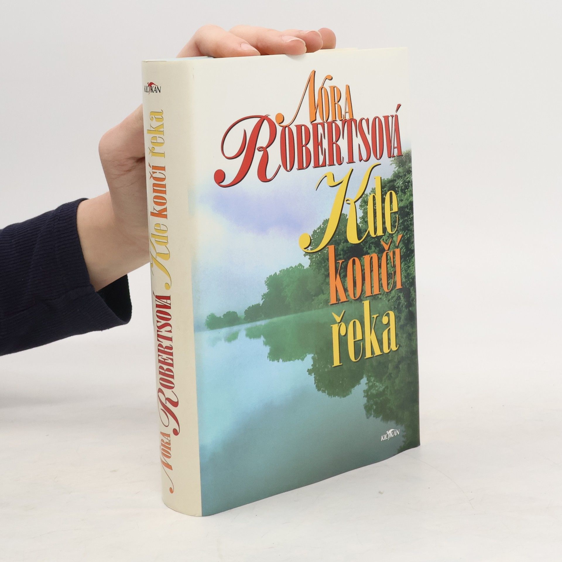 Nora Roberts Kde končí řeka