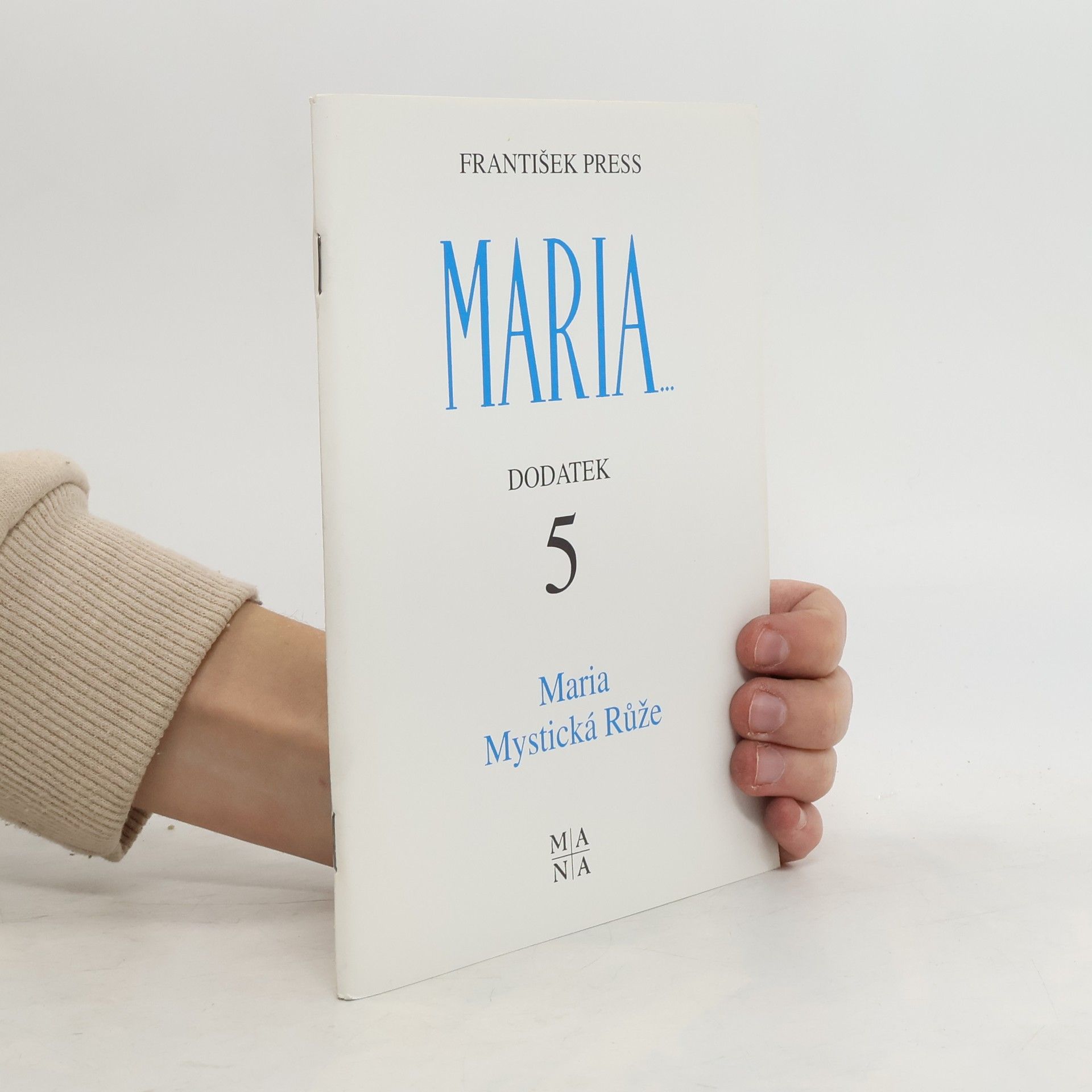 František Press Maria Dodatek 1