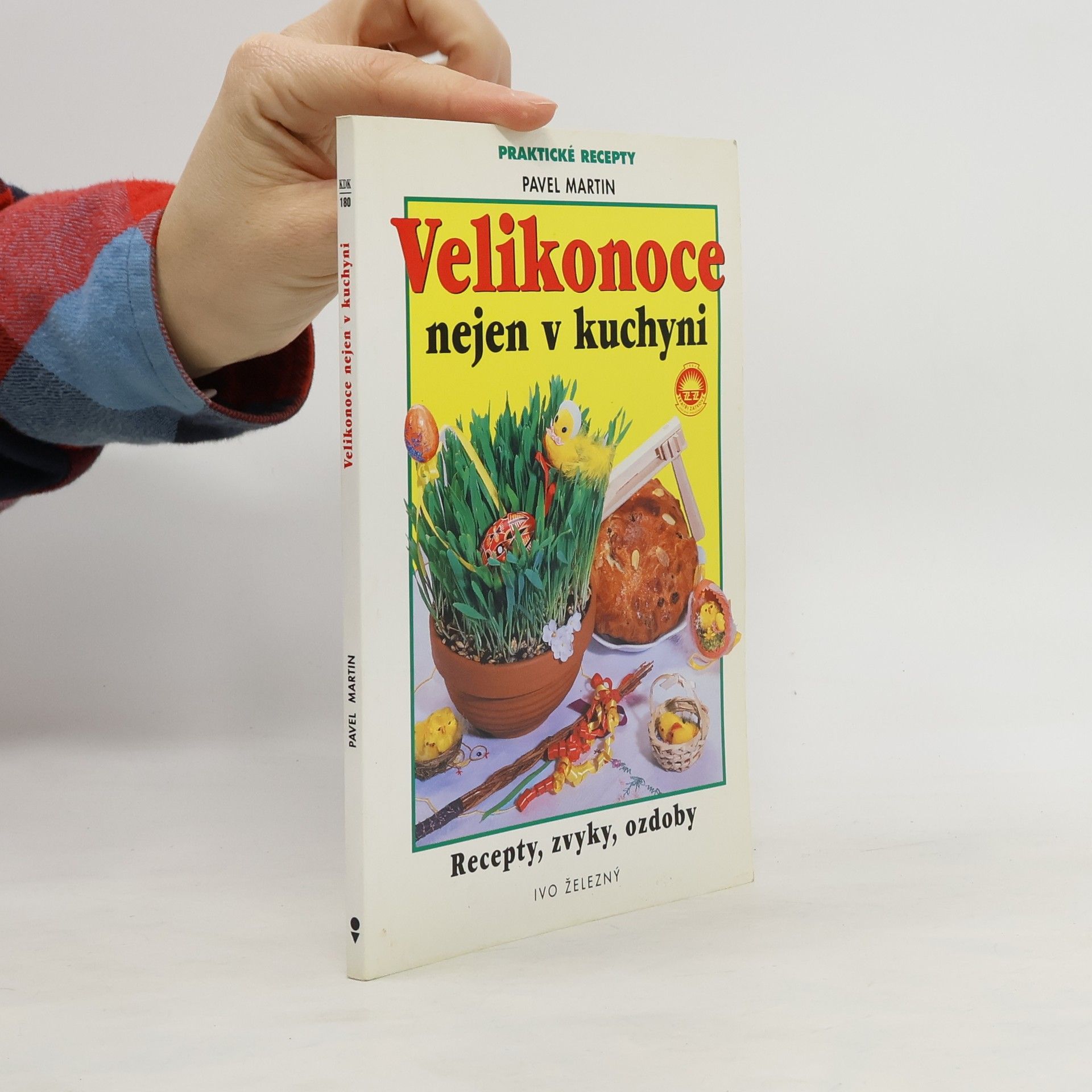 Martin Gabriel Pavel Velikonoce nejen v kuchyni