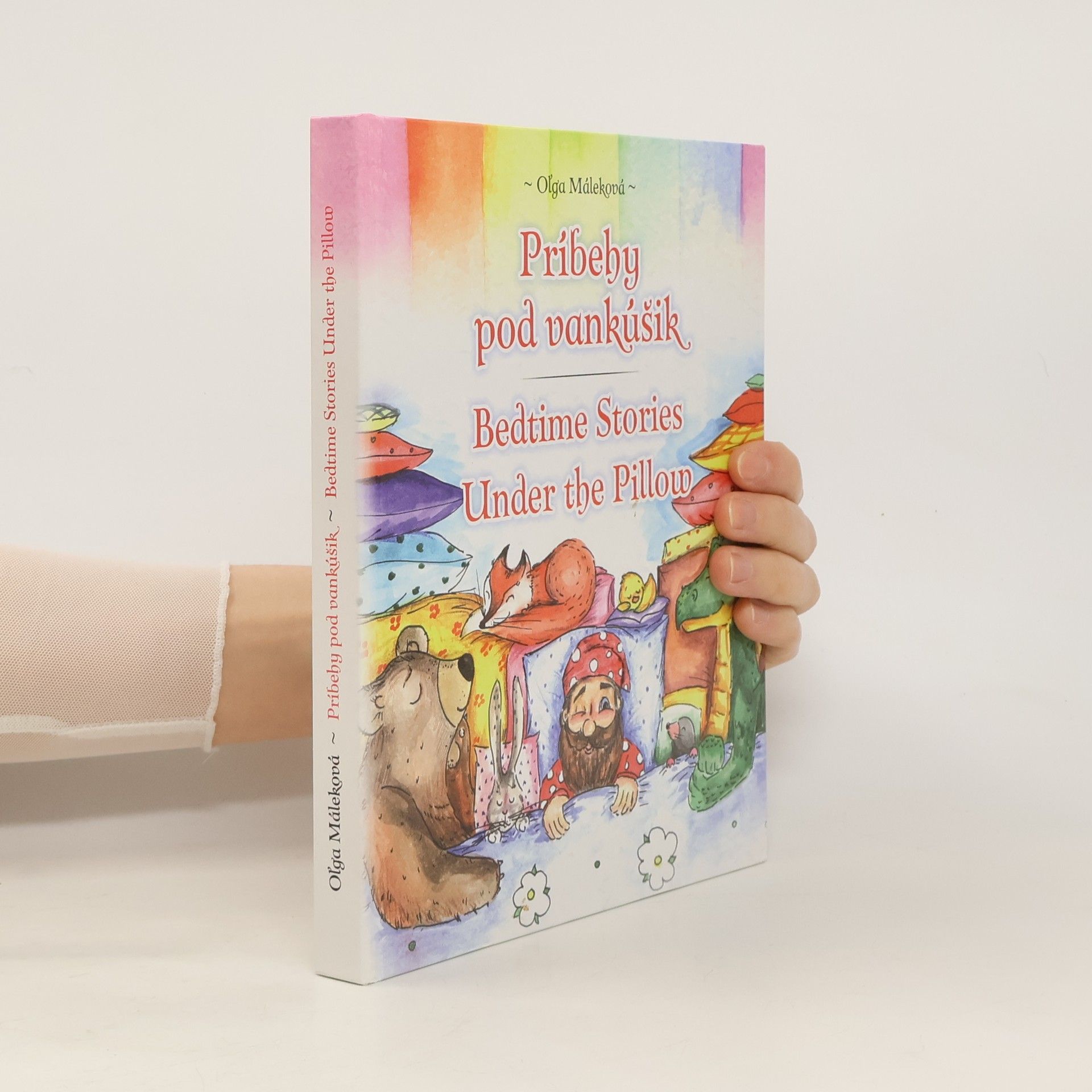 Olga Máleková Príbehy pod vankúšik. Bedtime Stories Undet the Pillow