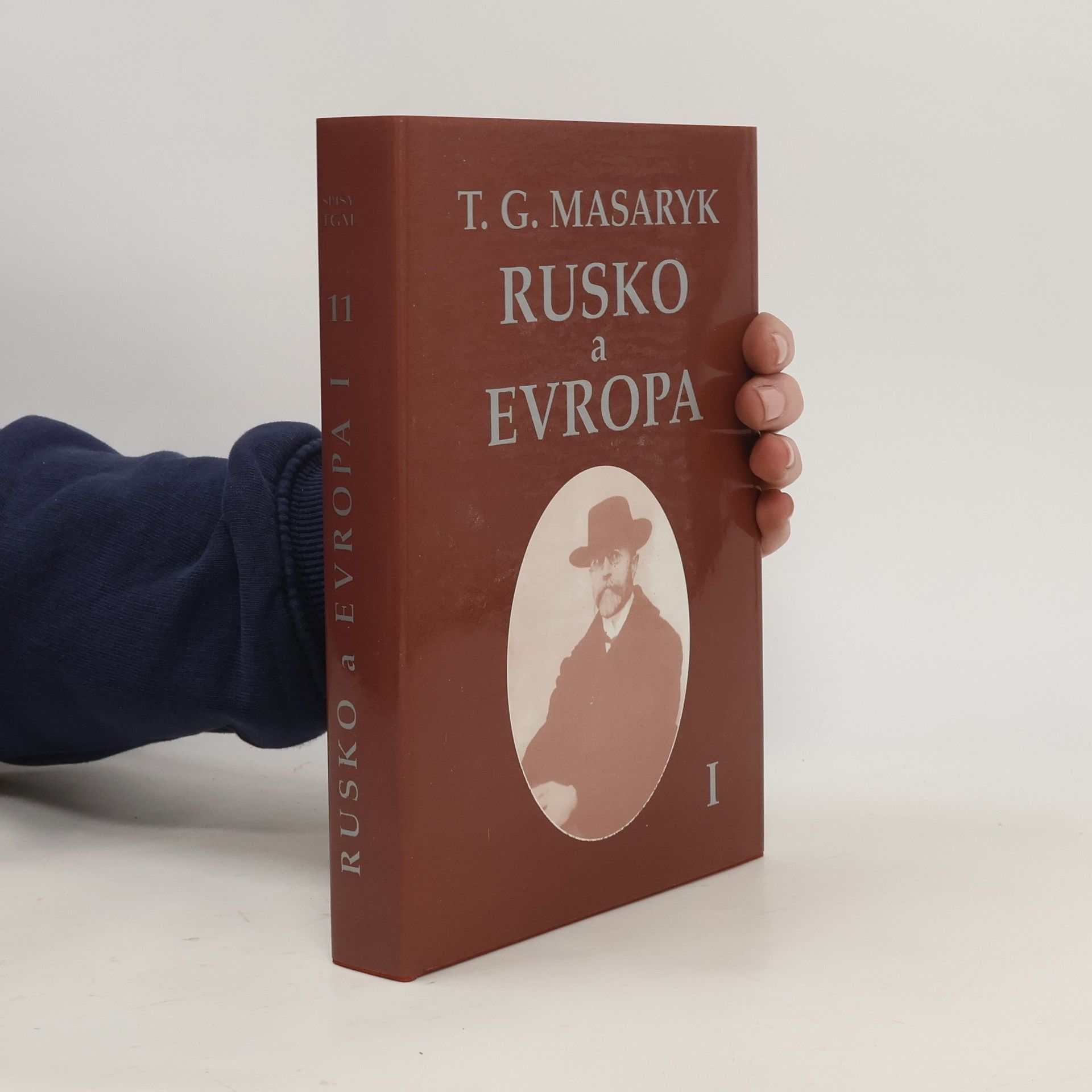 Tomáš Garrigue Masaryk Rusko a Evropa I