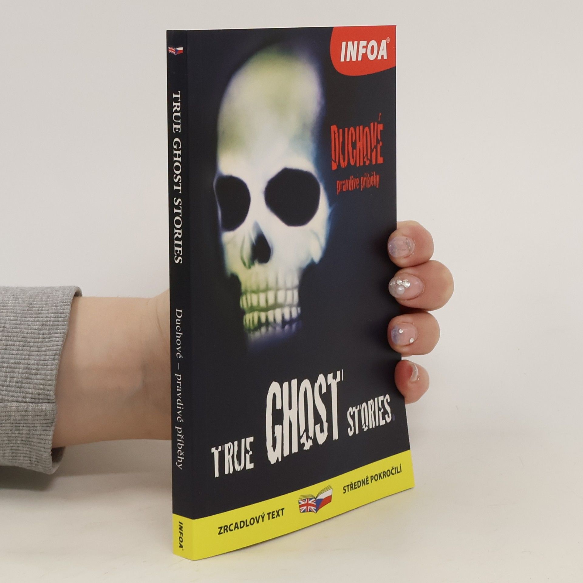 Paul Dowswell True ghost stories = Duchové : pravdivé příběhy