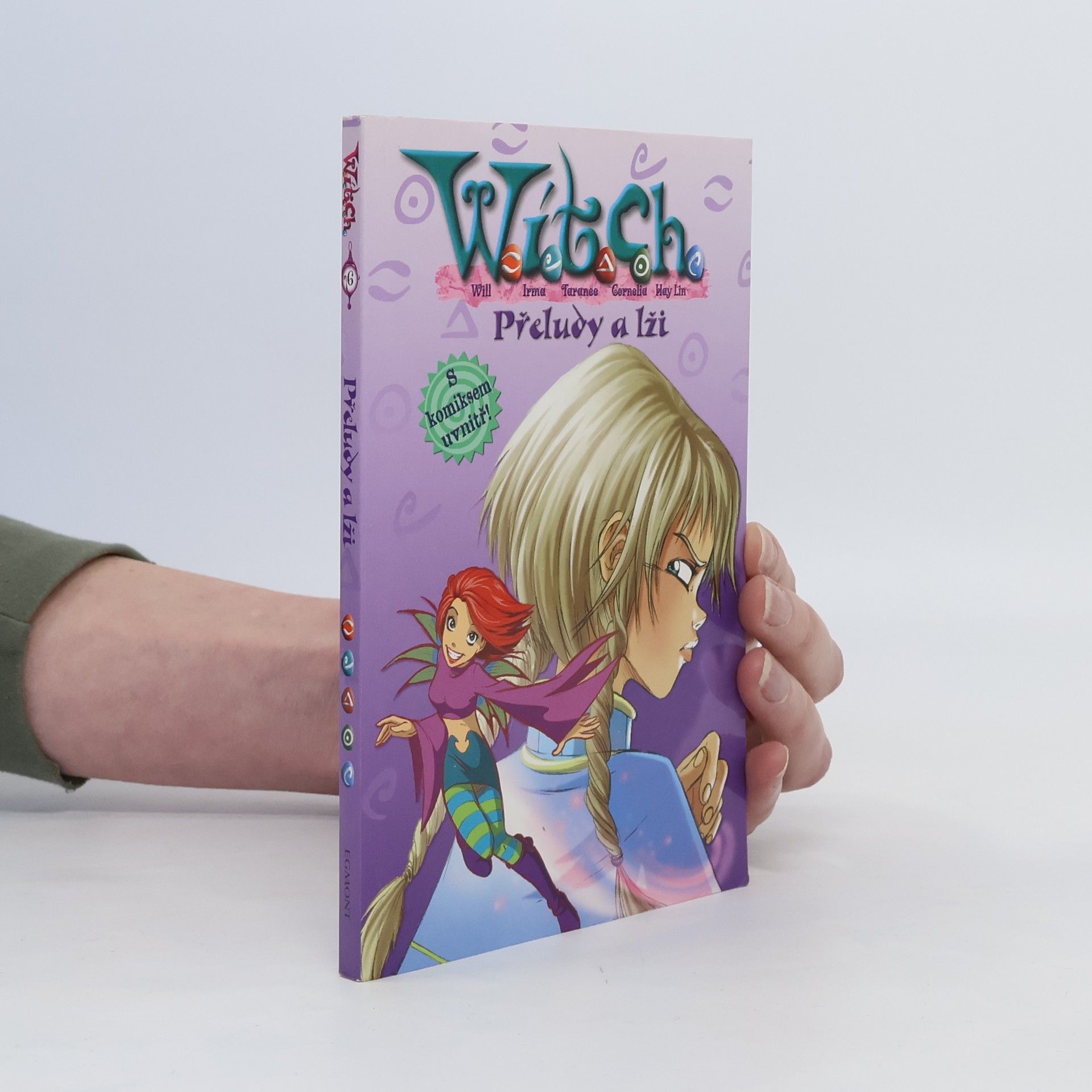 Elizabeth Lenhard W.I.T.C.H: Přeludy a lži