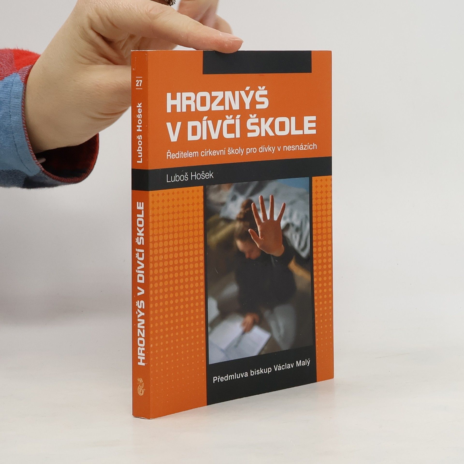 Luboš Hošek Hroznýš v dívčí škole