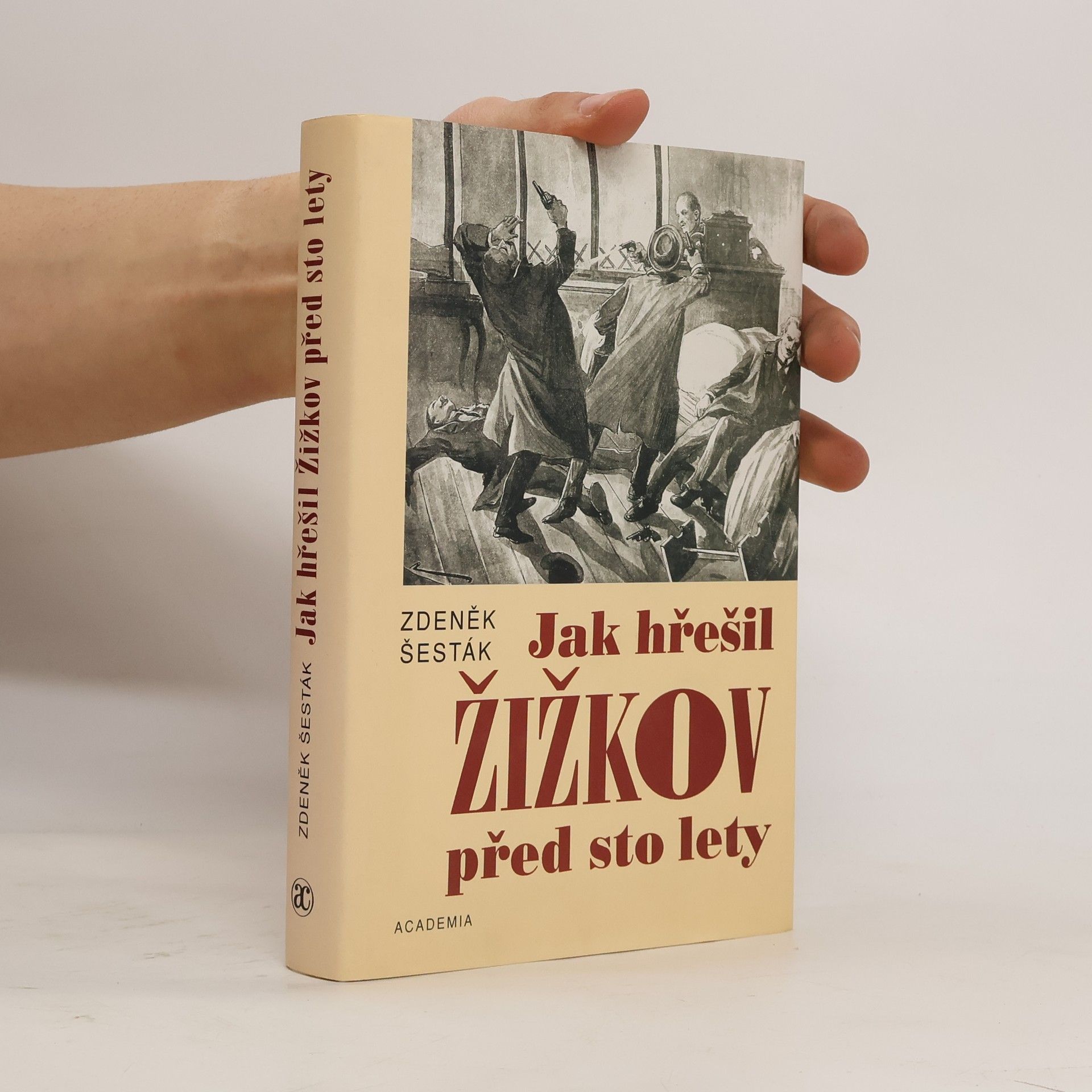 Zdeněk Šesták Jak hřešil Žižkov před sto lety