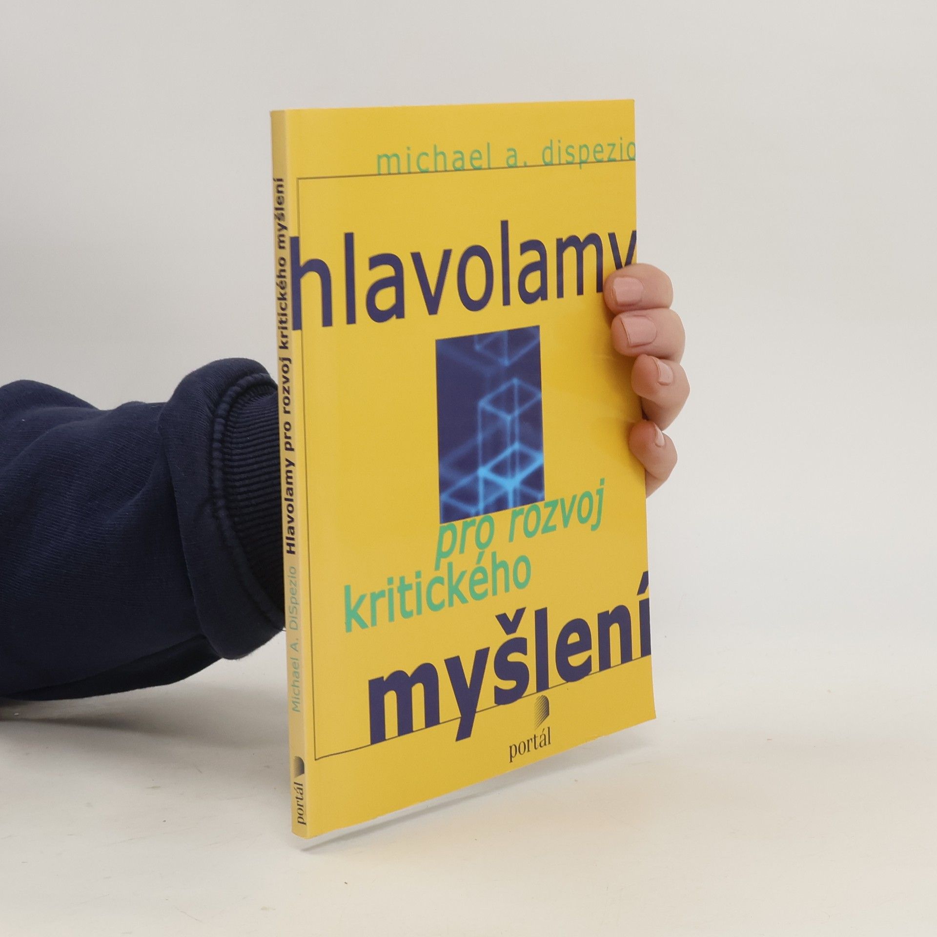 Michael A. Dispezio Hlavolamy pro rozvoj kritického mysleni