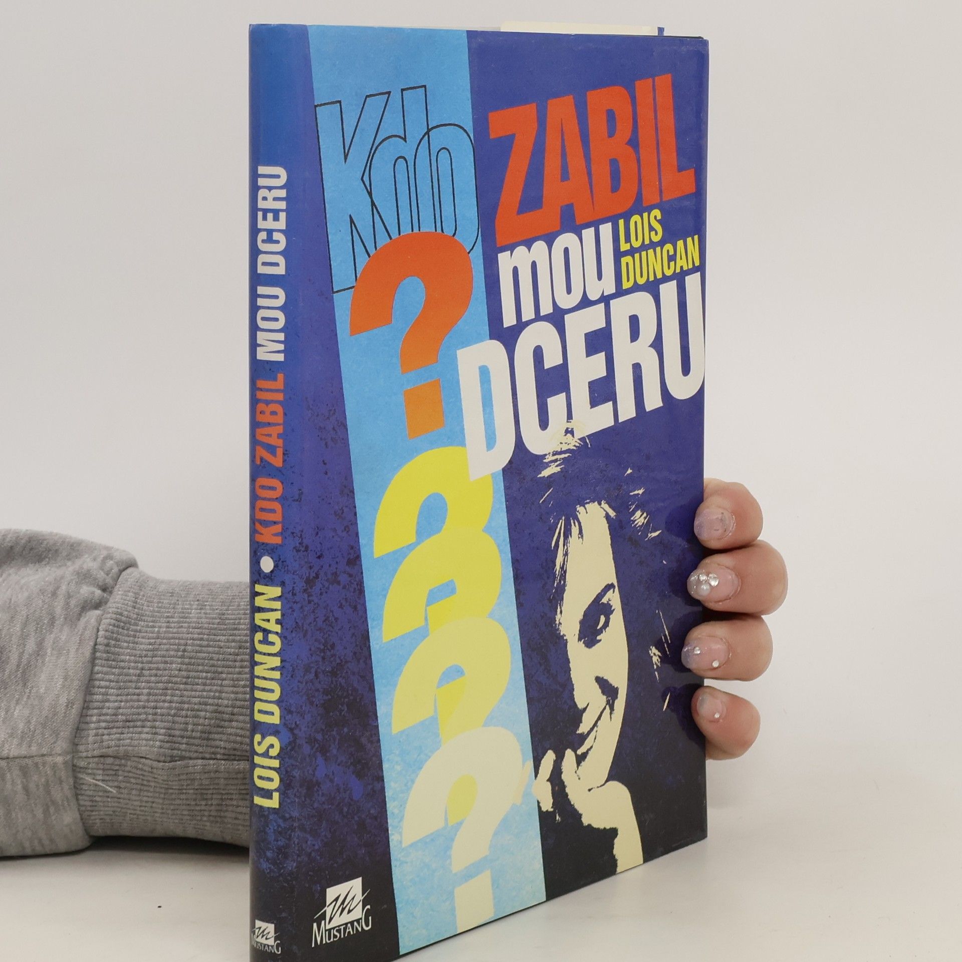 Lois Duncan Kdo zabil mou dceru?