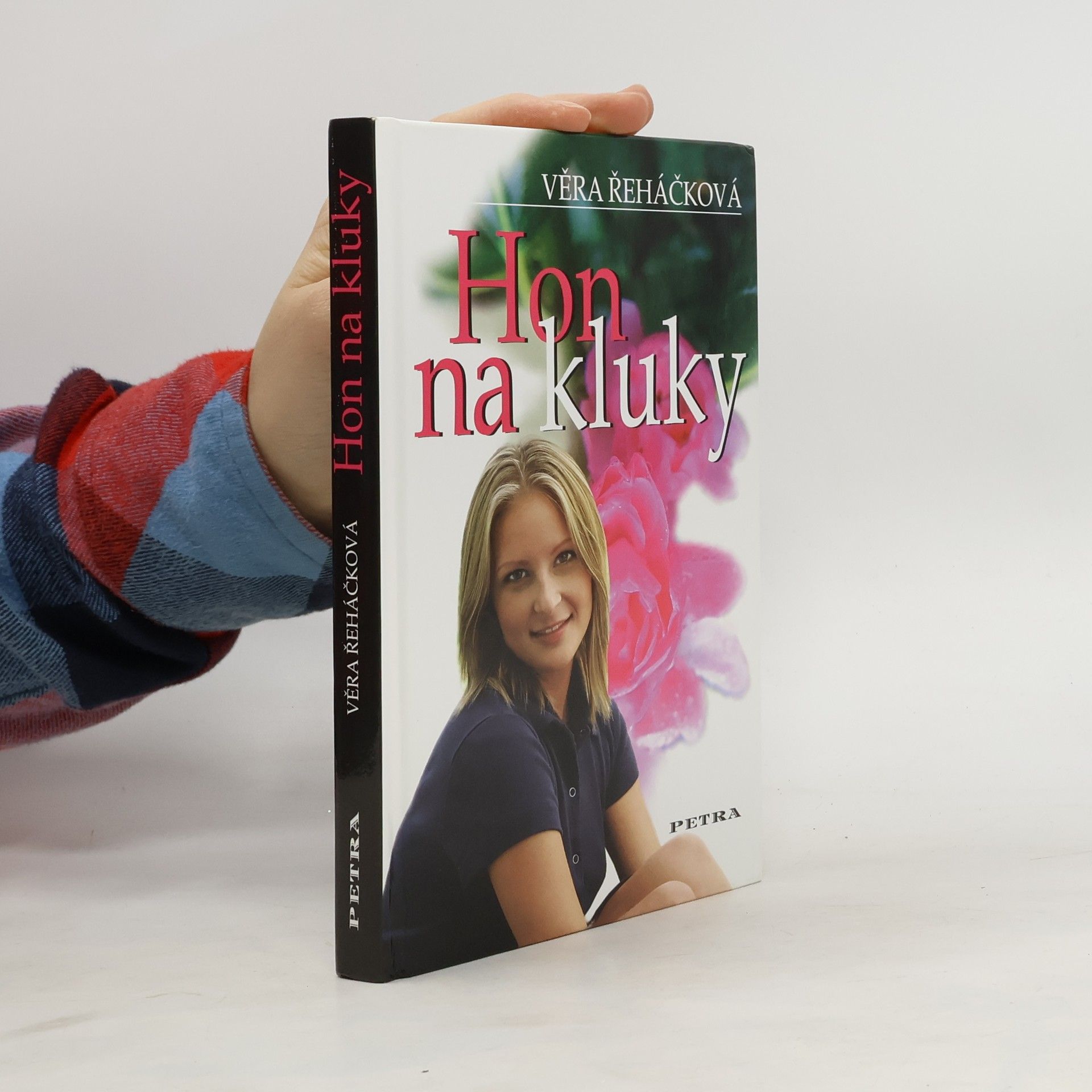 Věra Řeháčková Hon na kluky: Dívčí román