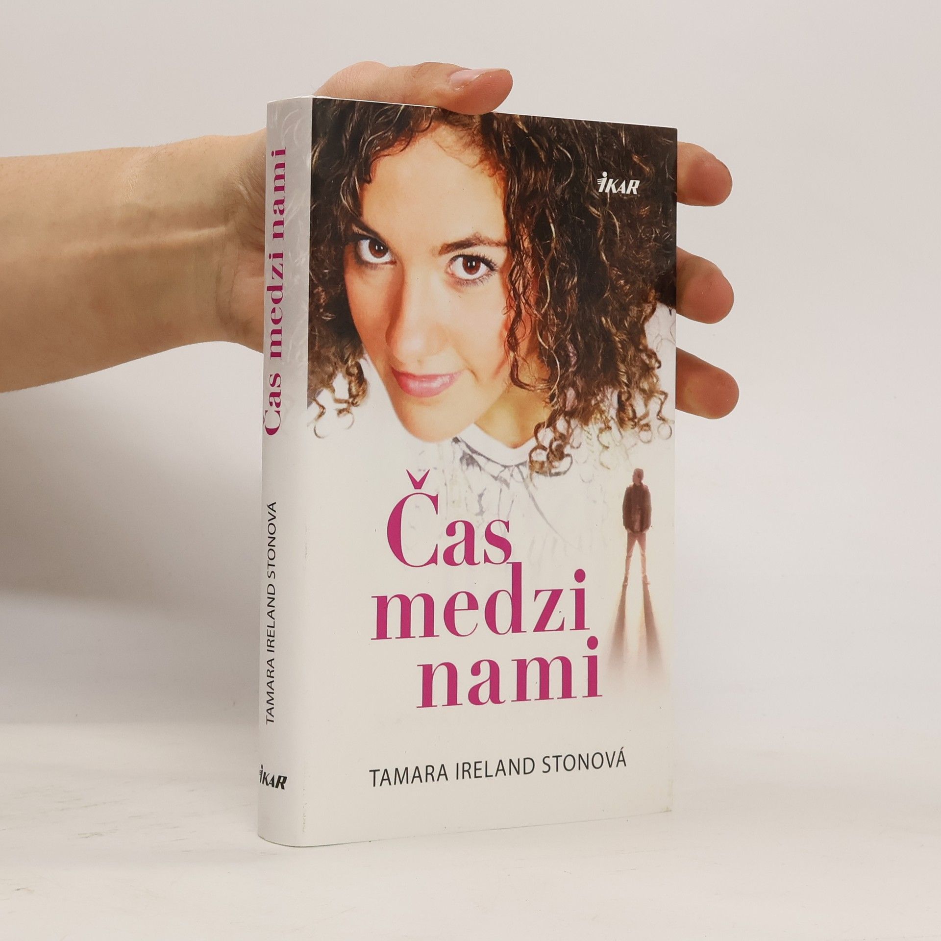 Tamara Ireland Stone Čas medzi nami