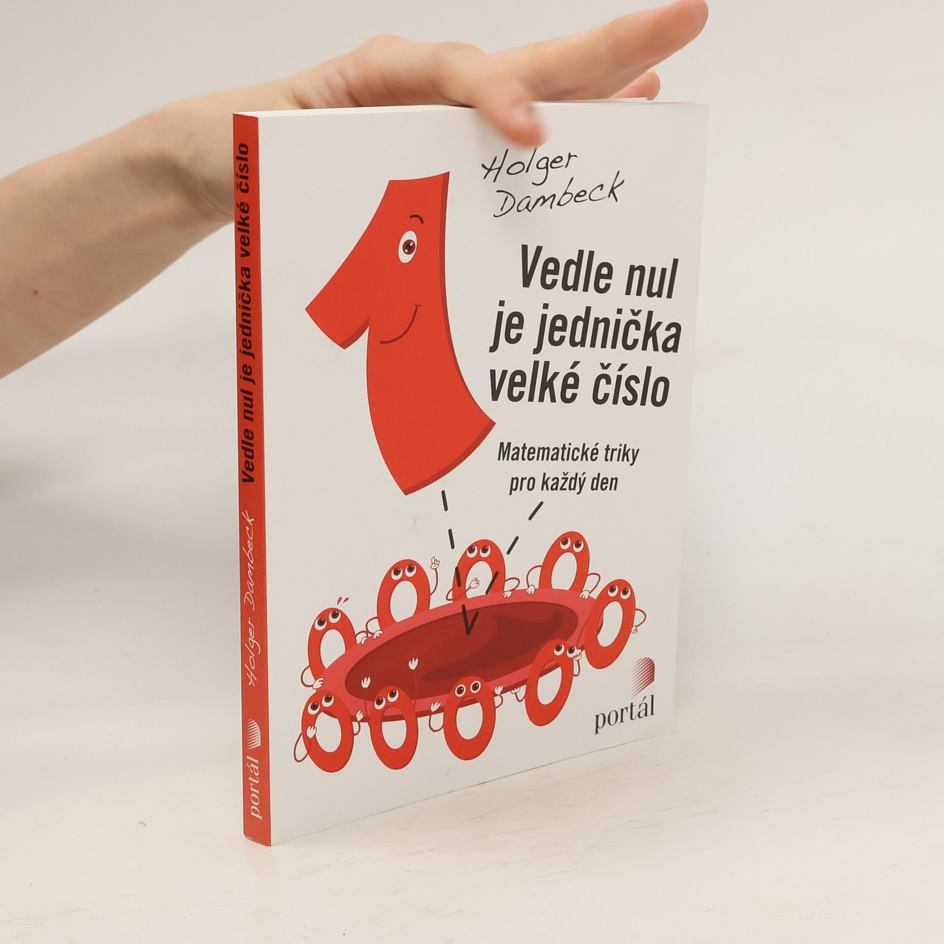 Holger Dambeck Vedle nul je jednička velké číslo