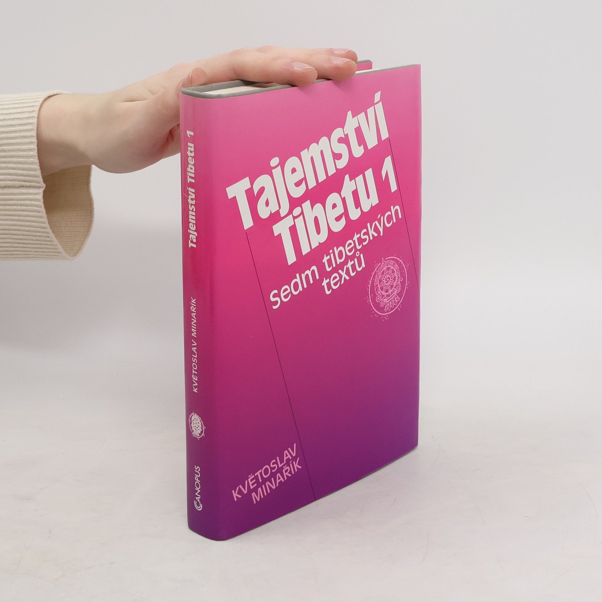 Květoslav Minařík Tajemství Tibetu 1