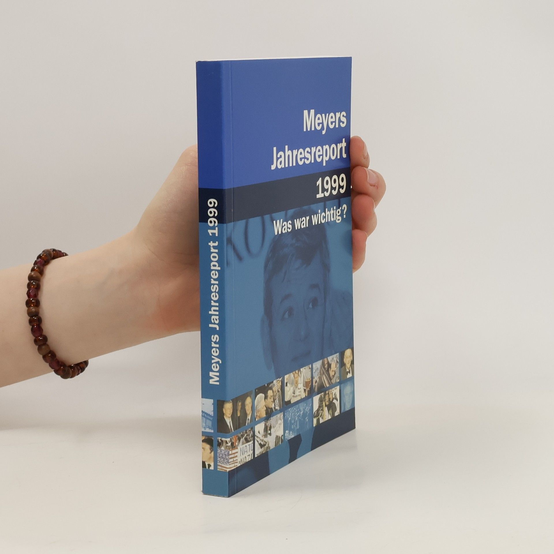 Collectif d'auteurs Meyers Jahresreport 1999. Was war wichtig?