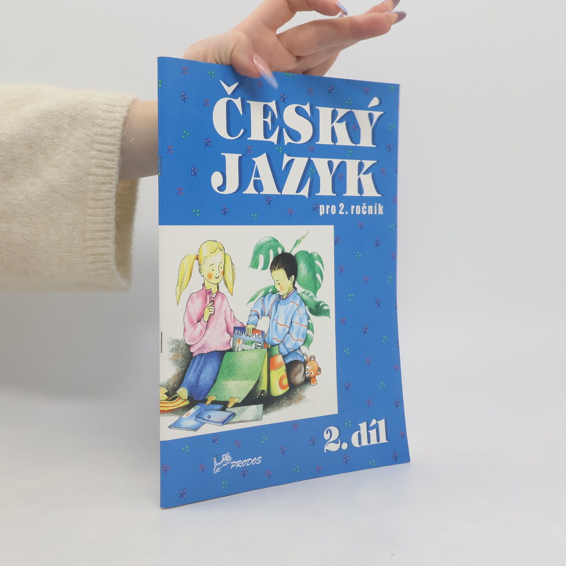 Hana Mikulenková Český jazyk pro 2. ročník 2. díl