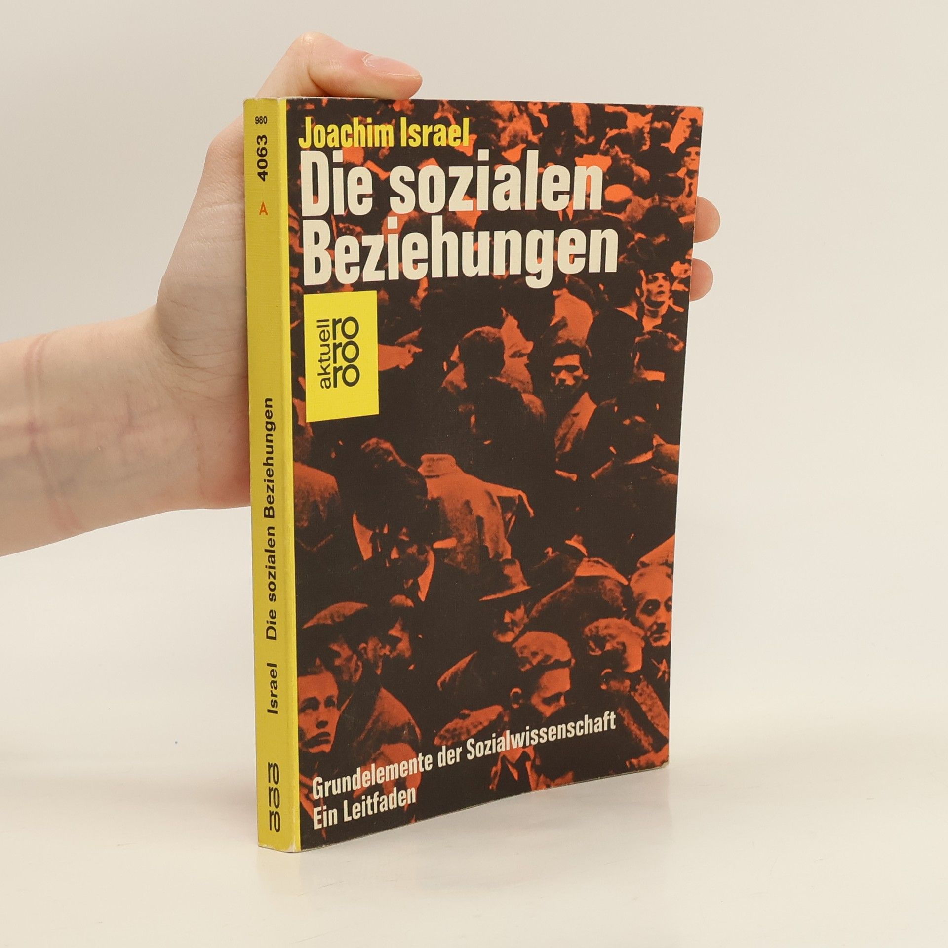 Joachim Israel Die sozialen Beziehungen